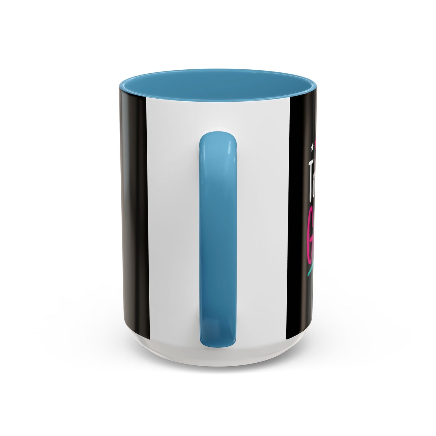 Make Today Great Accent Coffee Mug (11, 15oz)