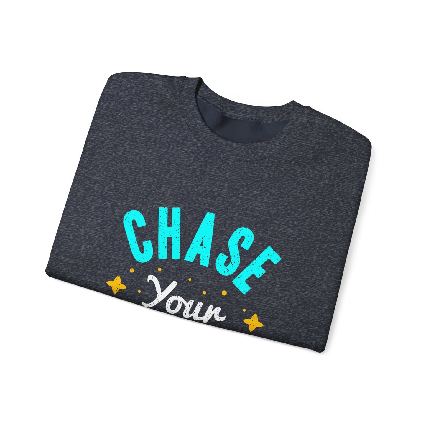 Chase Your Dreams Unisex Heavy Blend™ Crewneck Sweatshirt