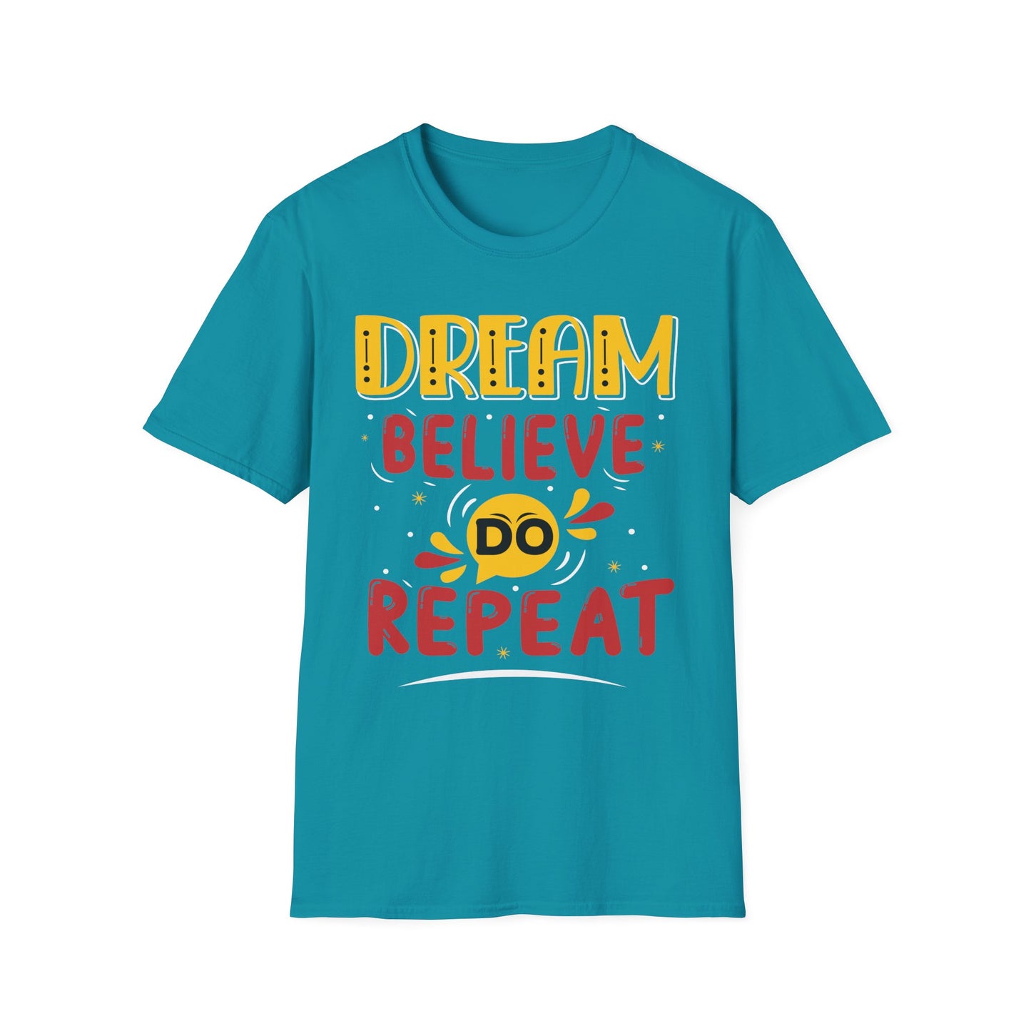 Dream Believe Repeat  Unisex Softstyle T-Shirt