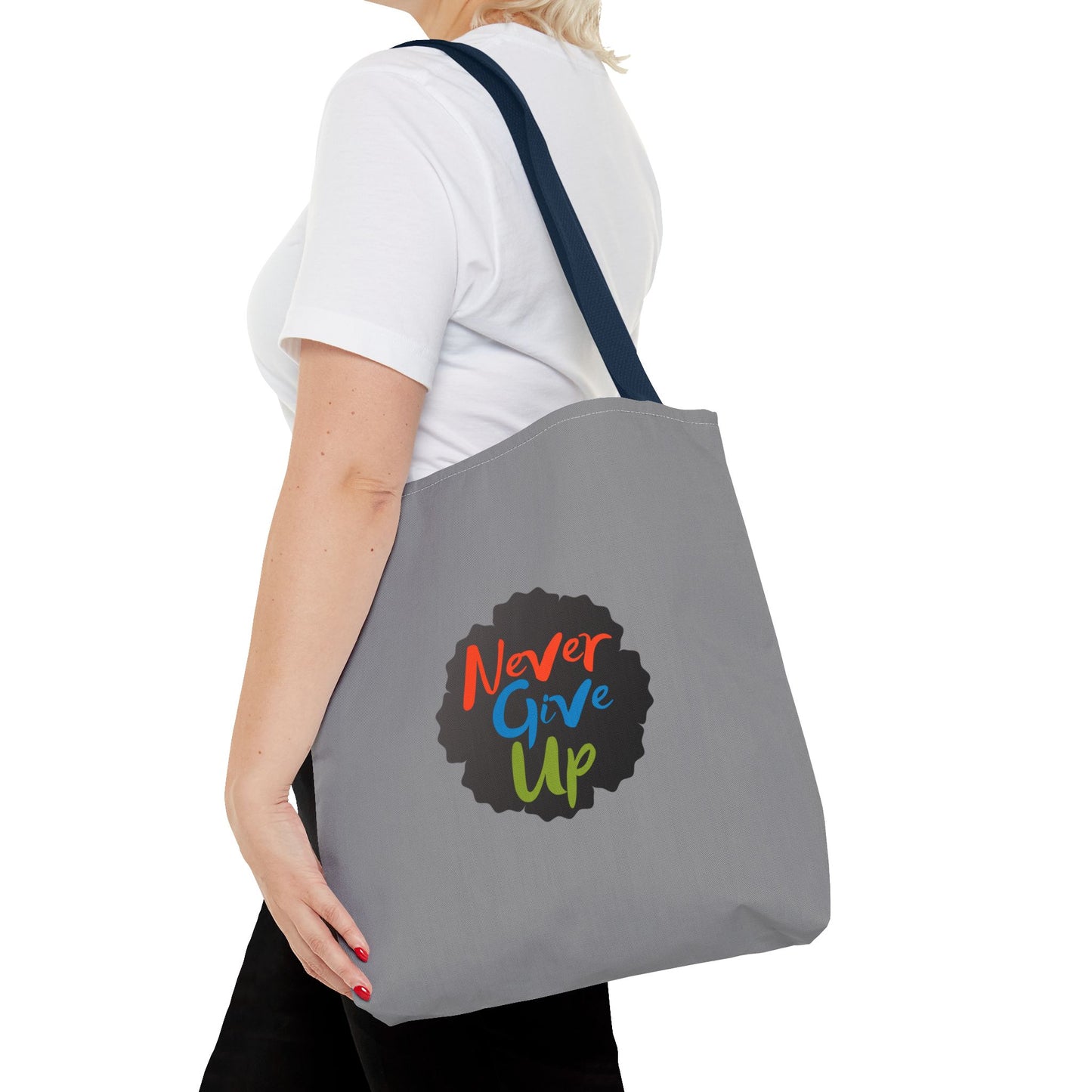 Never Give Up Tote Bag (AOP)