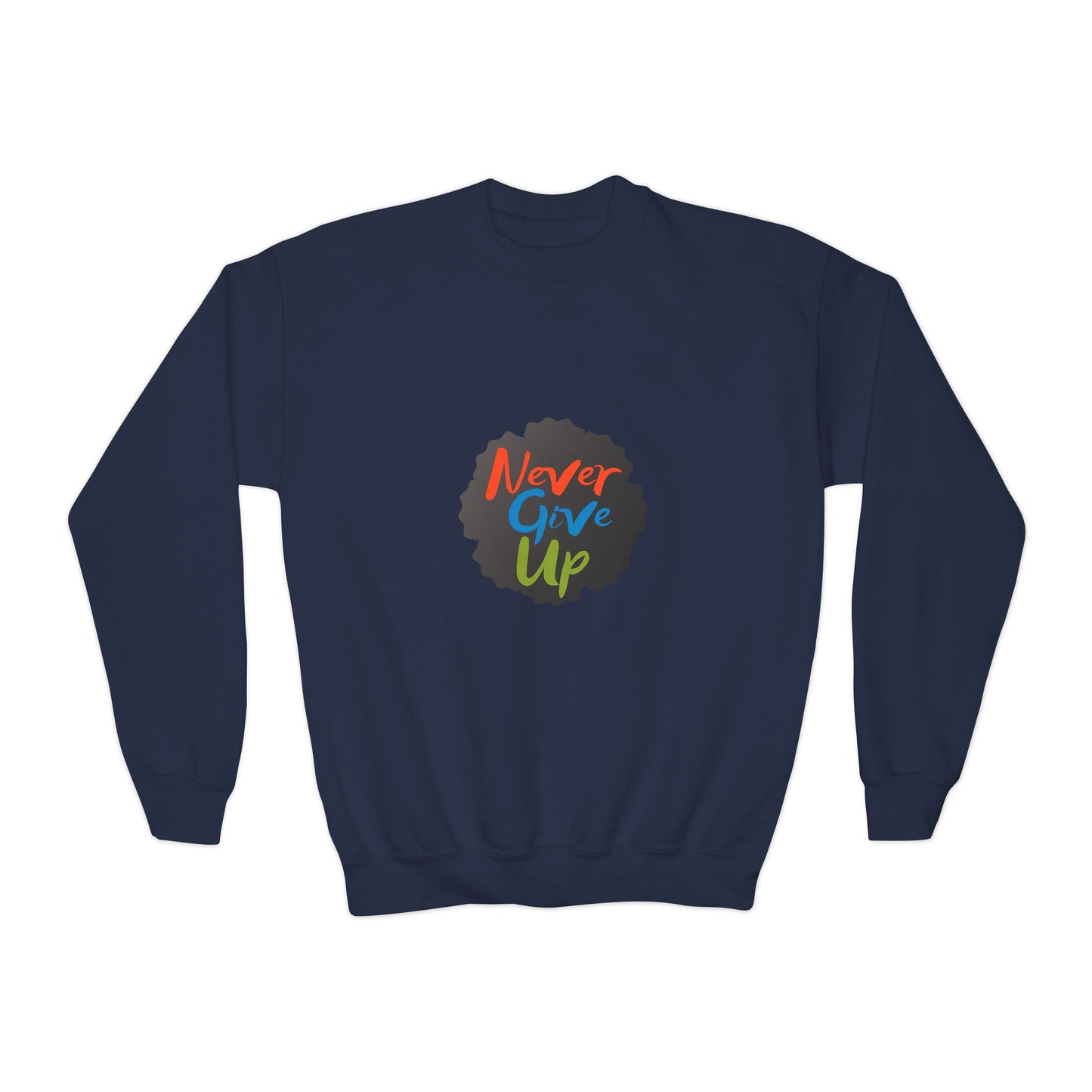 Never Give Up Youth Crewneck Sweatshirt