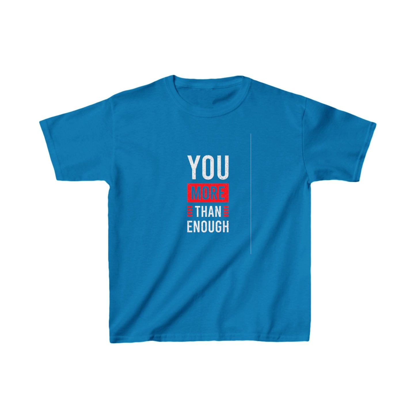 You More Than Enough Kids Heavy Cotton™ Tee