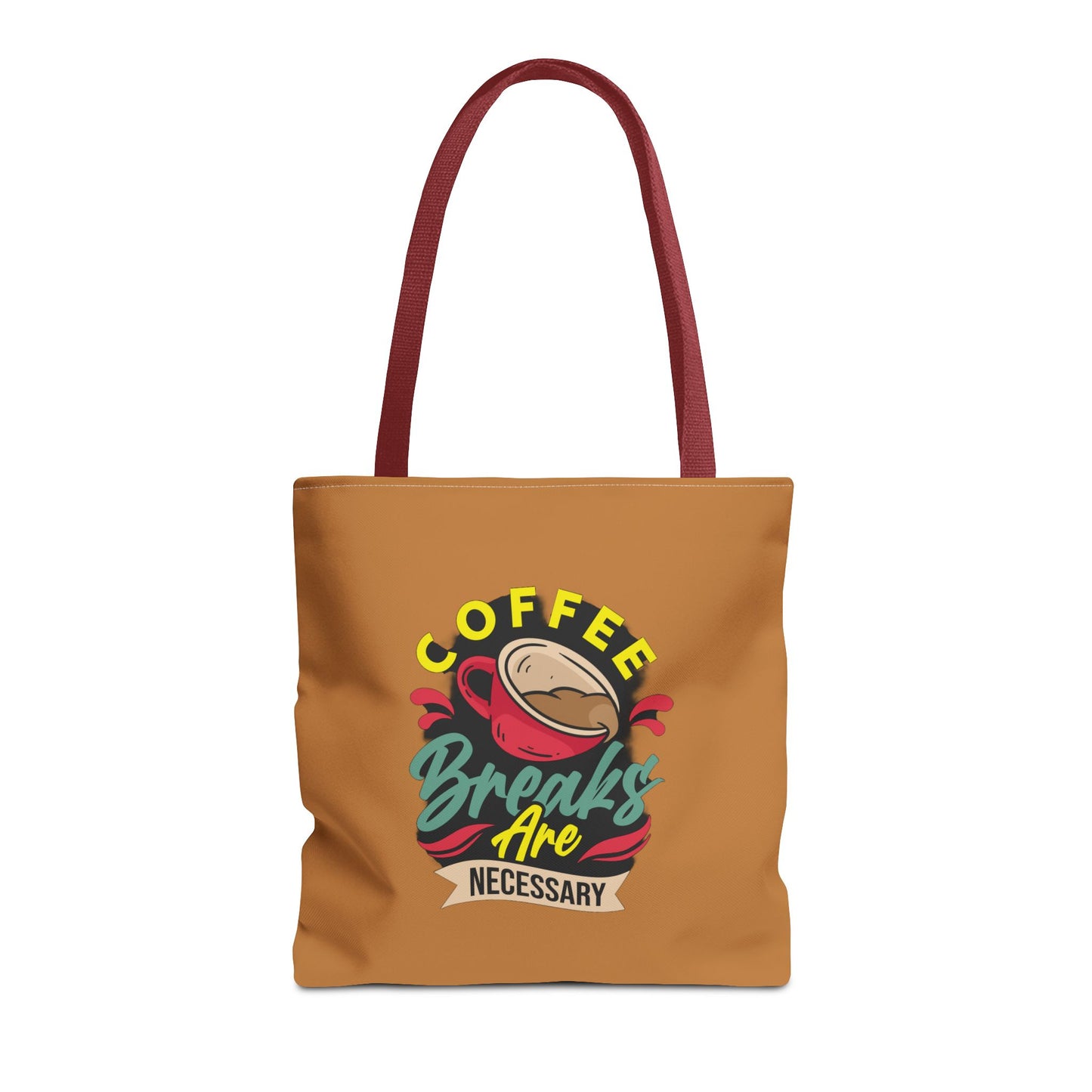 Coffee Breaks Are Necessary Tote Bag (AOP)