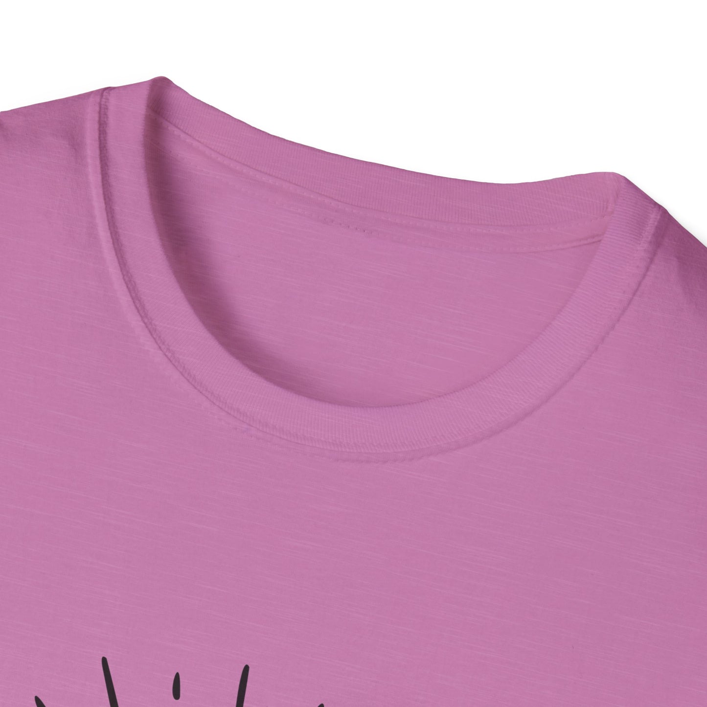 Be The Sun In Your Life Unisex Softstyle T-Shirt
