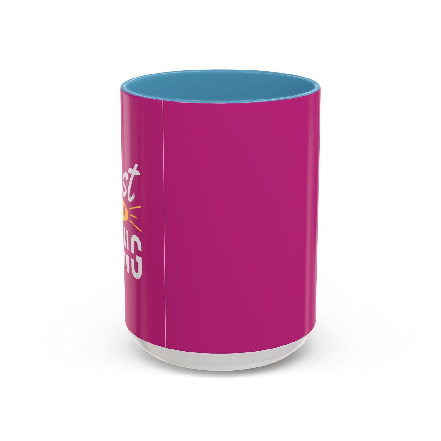 Just Start Doing Accent Coffee Mug (11, 15oz)