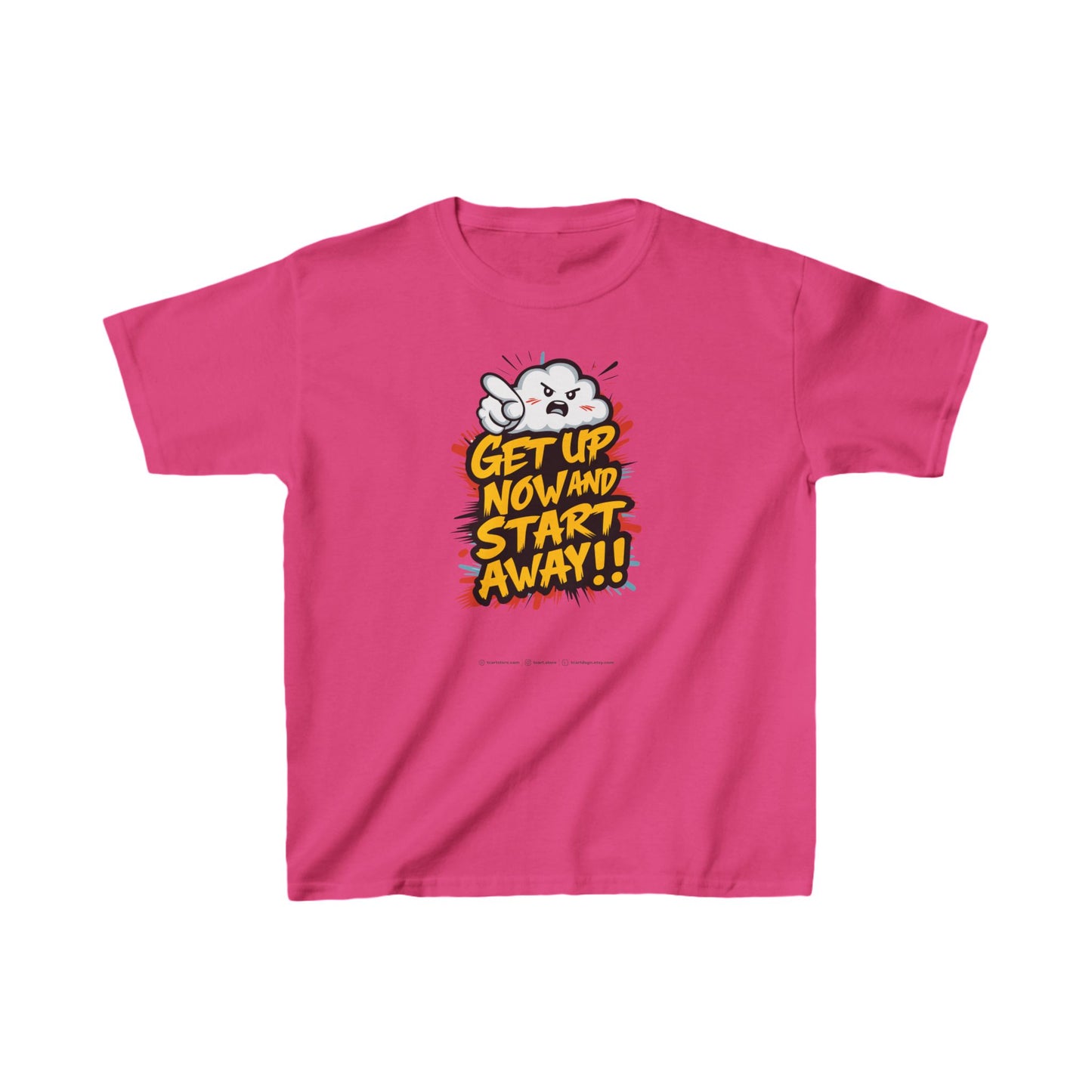 Get Up Now And Start Away!! Kids Heavy Cotton™ Tee