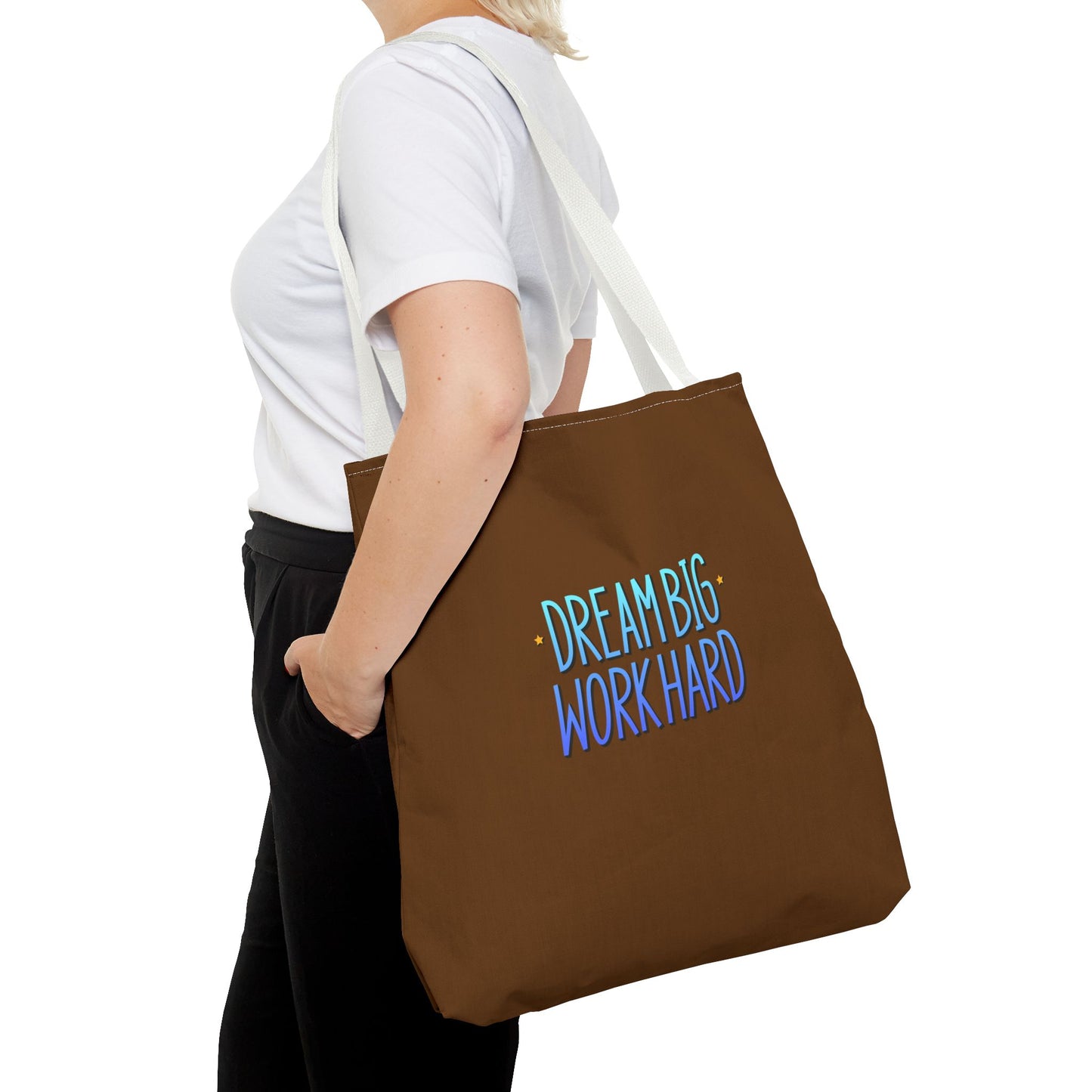 Dream Big Work Hard Tote Bag (AOP)