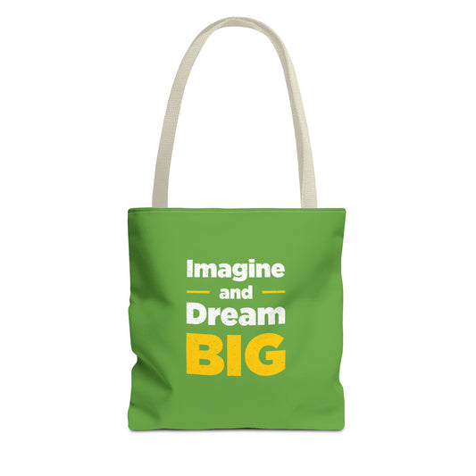 Imagine And Dream Big Tote Bag (AOP)
