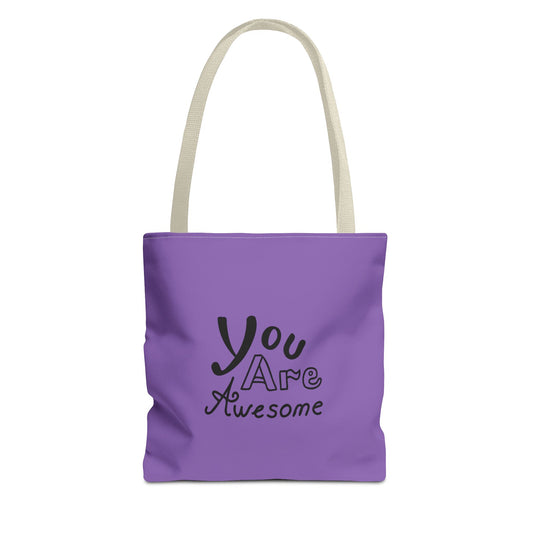 You Are Awesome Tote Bag (AOP)