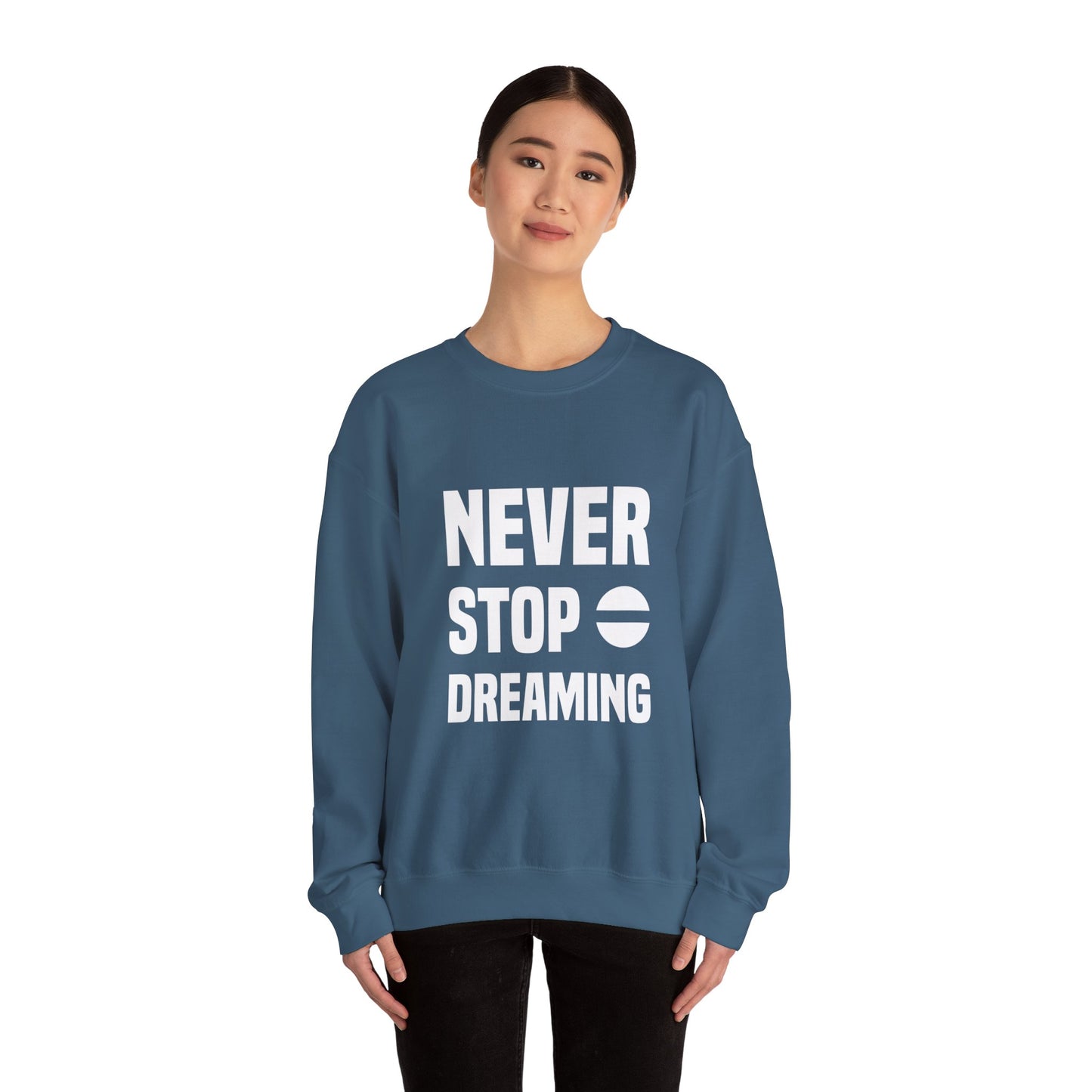 Never Stop Dreaming Unisex Heavy Blend™ Crewneck Sweatshirt