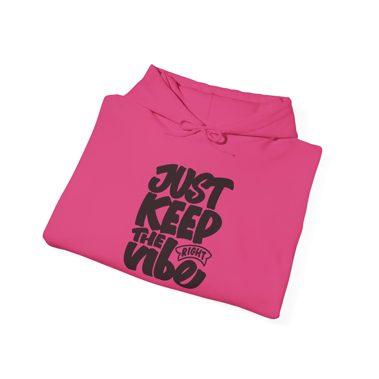 Just Keep The Right Vibe Unisex Heavy Blend™ Hooded Sweatshirt