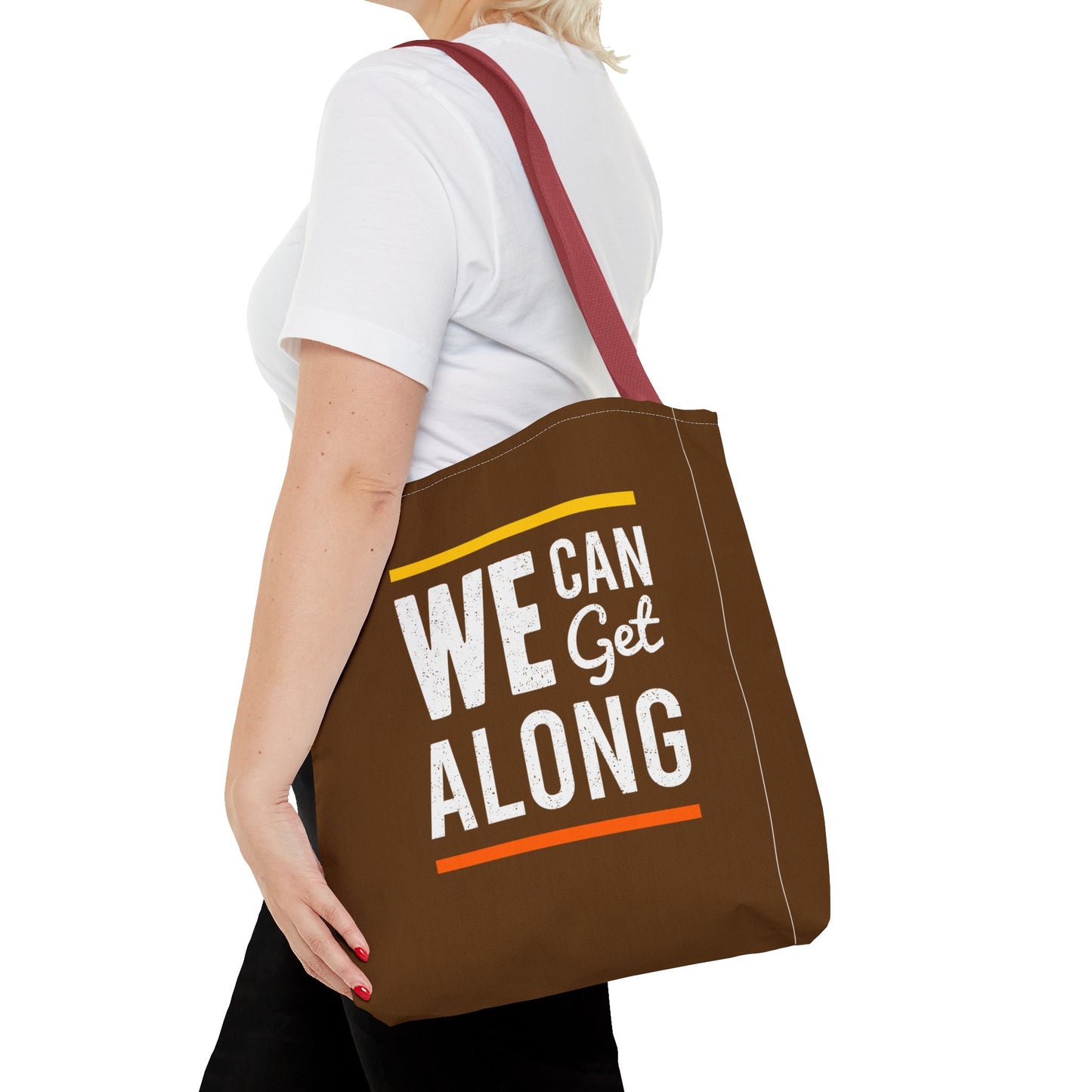We Can Get Along Tote Bag (AOP)