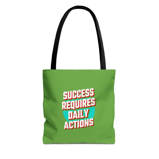 Success Requires Daily Actions Tote Bag (AOP)