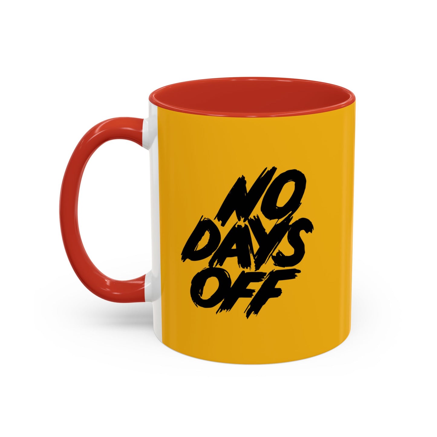 No Days Off Accent Coffee Mug (11, 15oz)