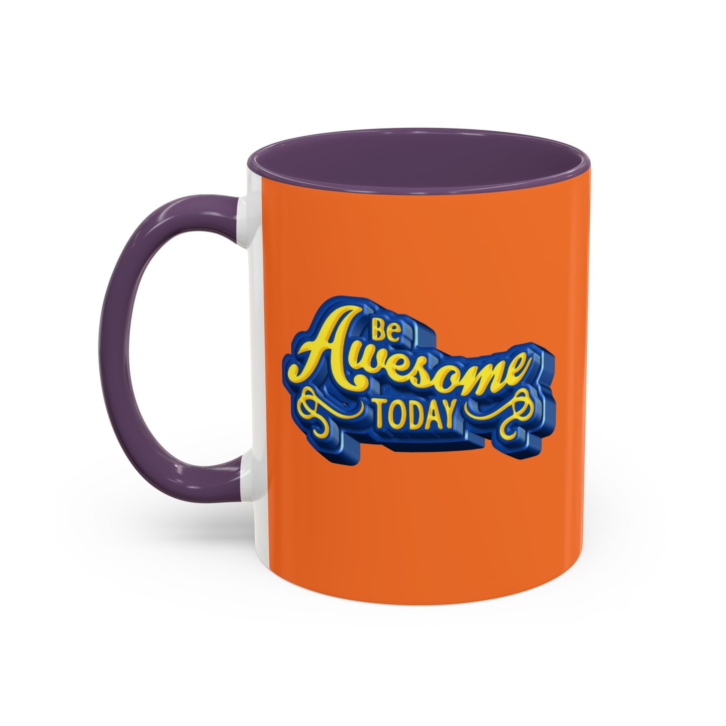 Be Awesome Today Accent Coffee Mug (11, 15oz)