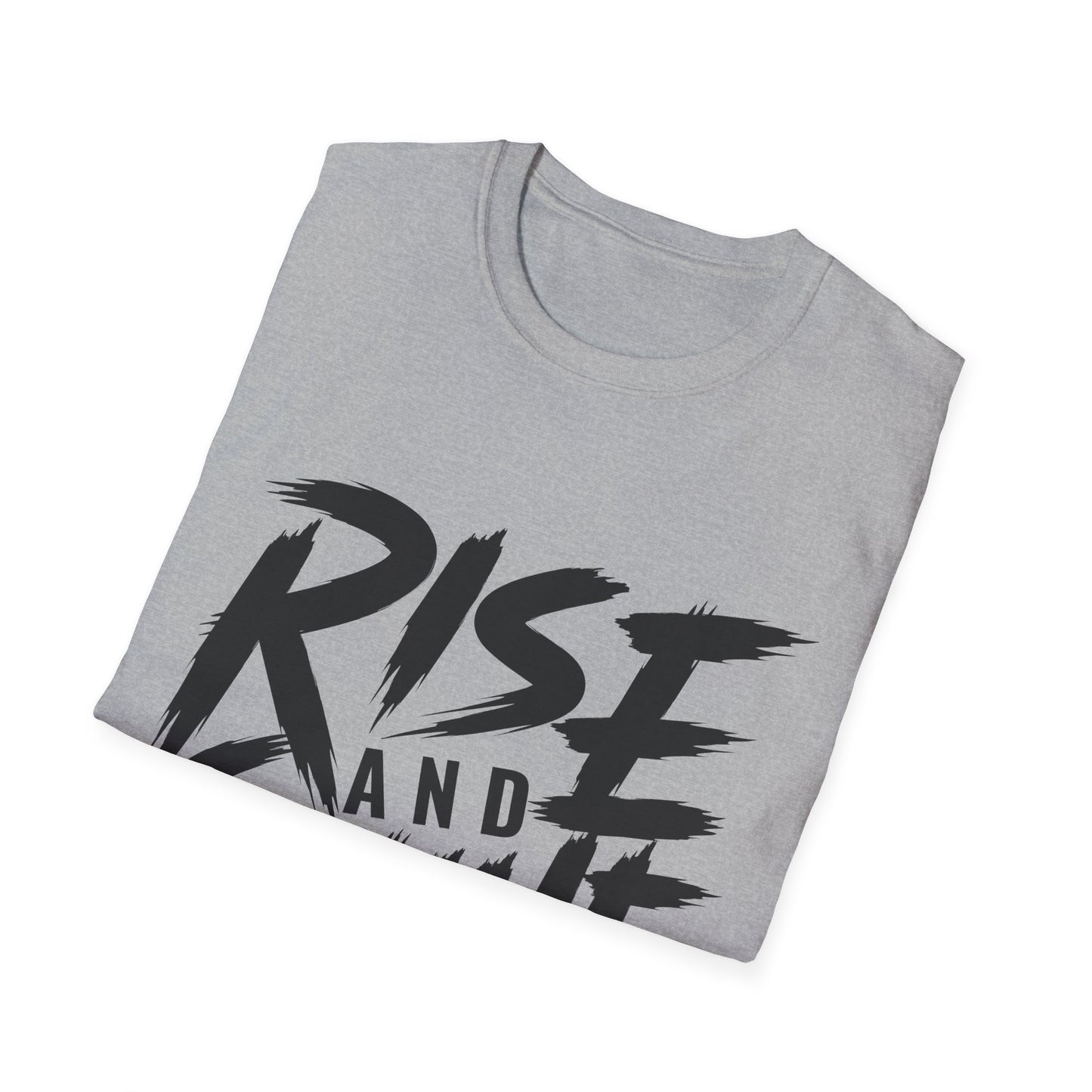 rise and shine Unisex Softstyle T-Shirt