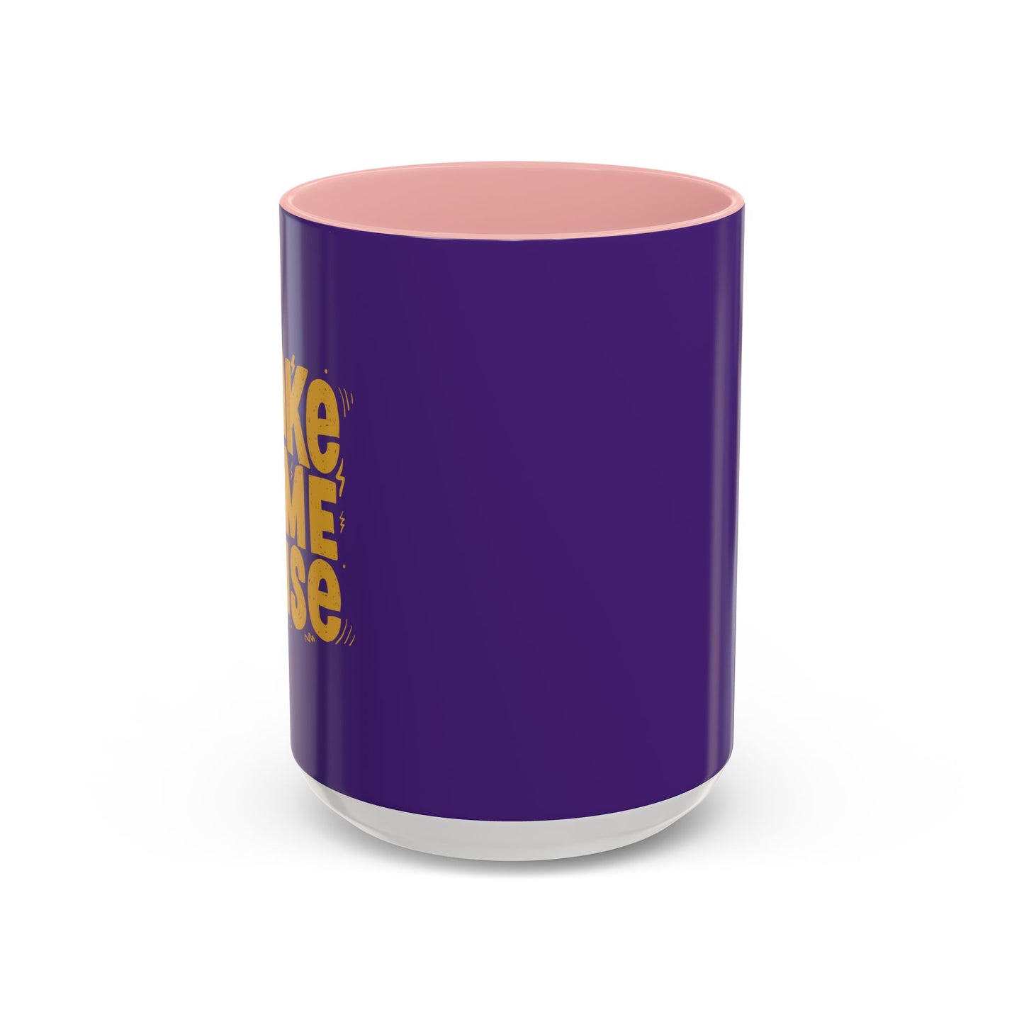 Make Some Noise Accent Coffee Mug (11, 15oz)