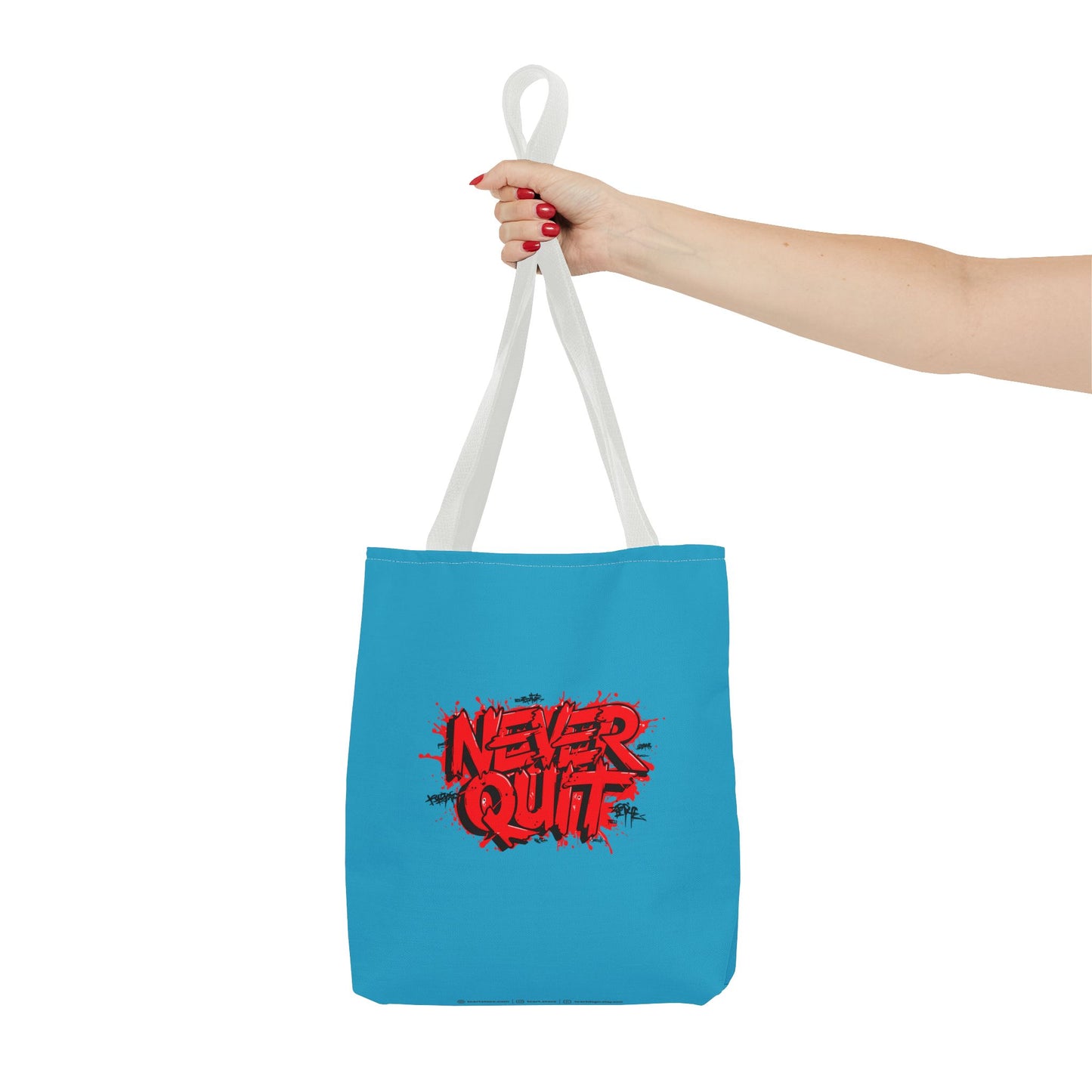 Never Quit Tote Bag (AOP)