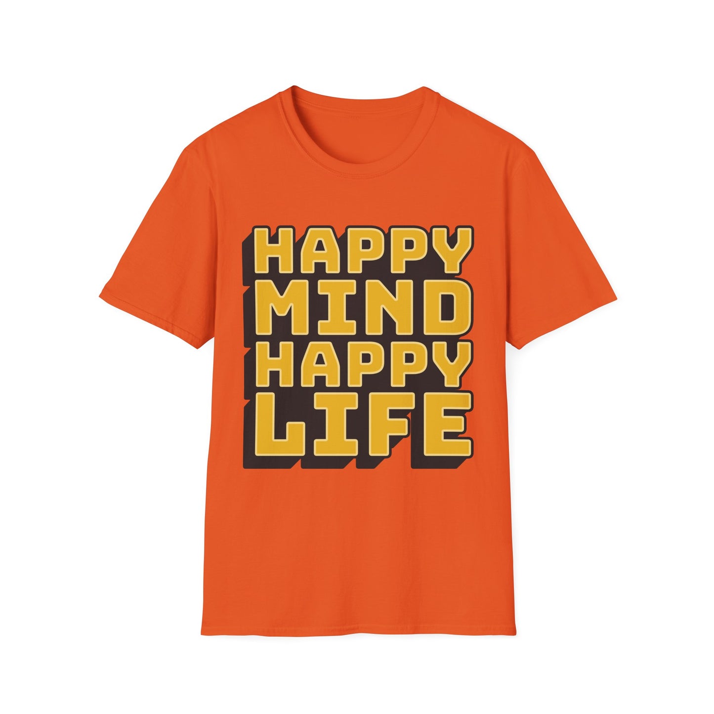 Happy Mind Happy Life Unisex Softstyle T-Shirt