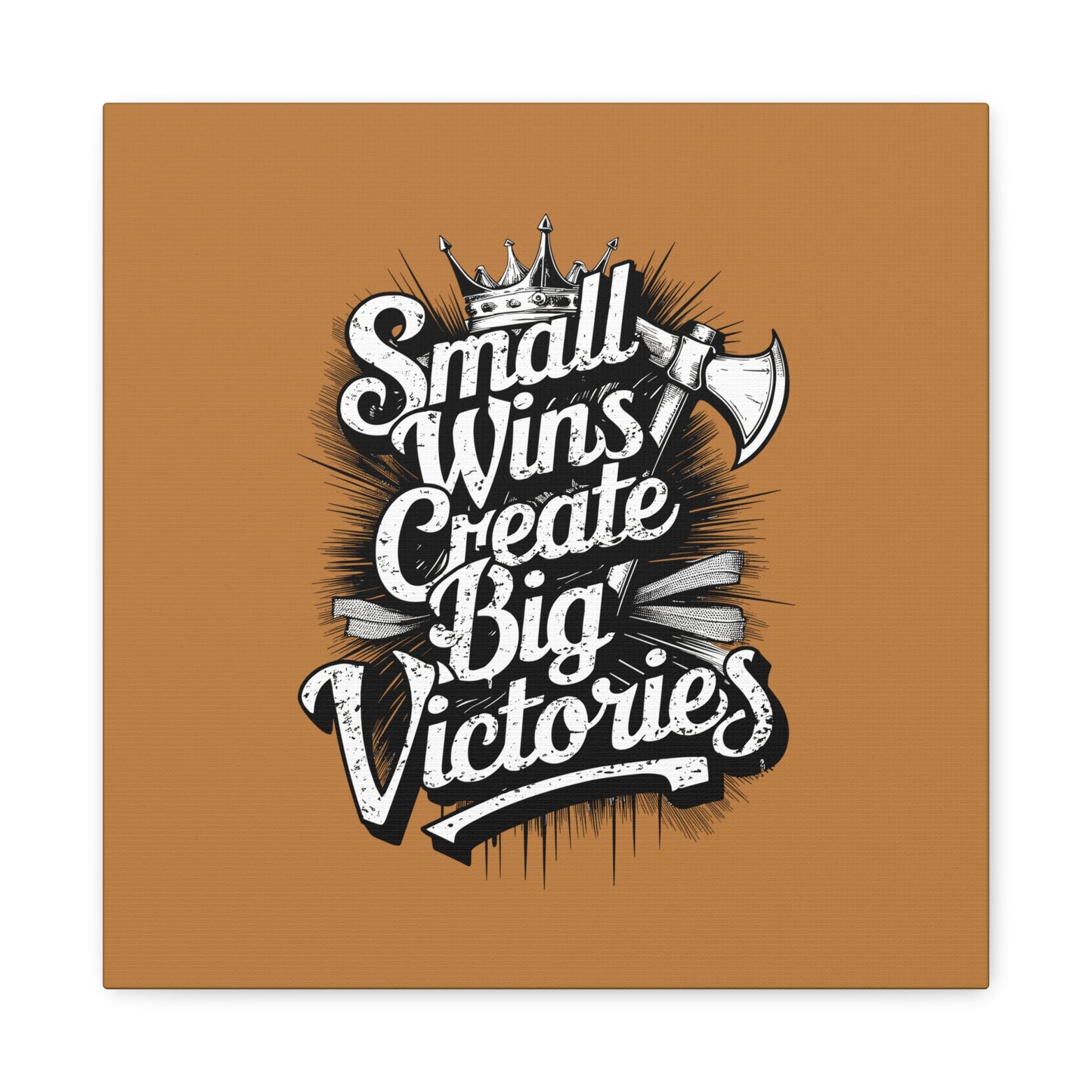 Small Wings Create Big Victories Matte Canvas, Stretched, 1.25"