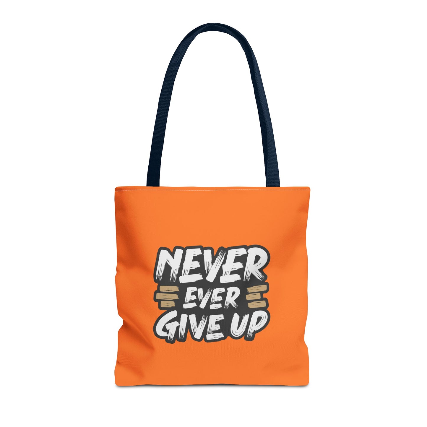 Never Give Up Tote Bag (AOP)
