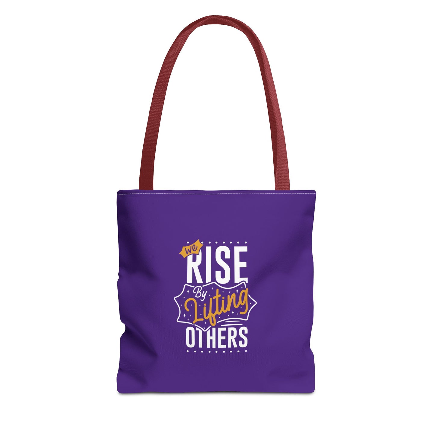 We Rise By Lifting Others Tote Bag (AOP)