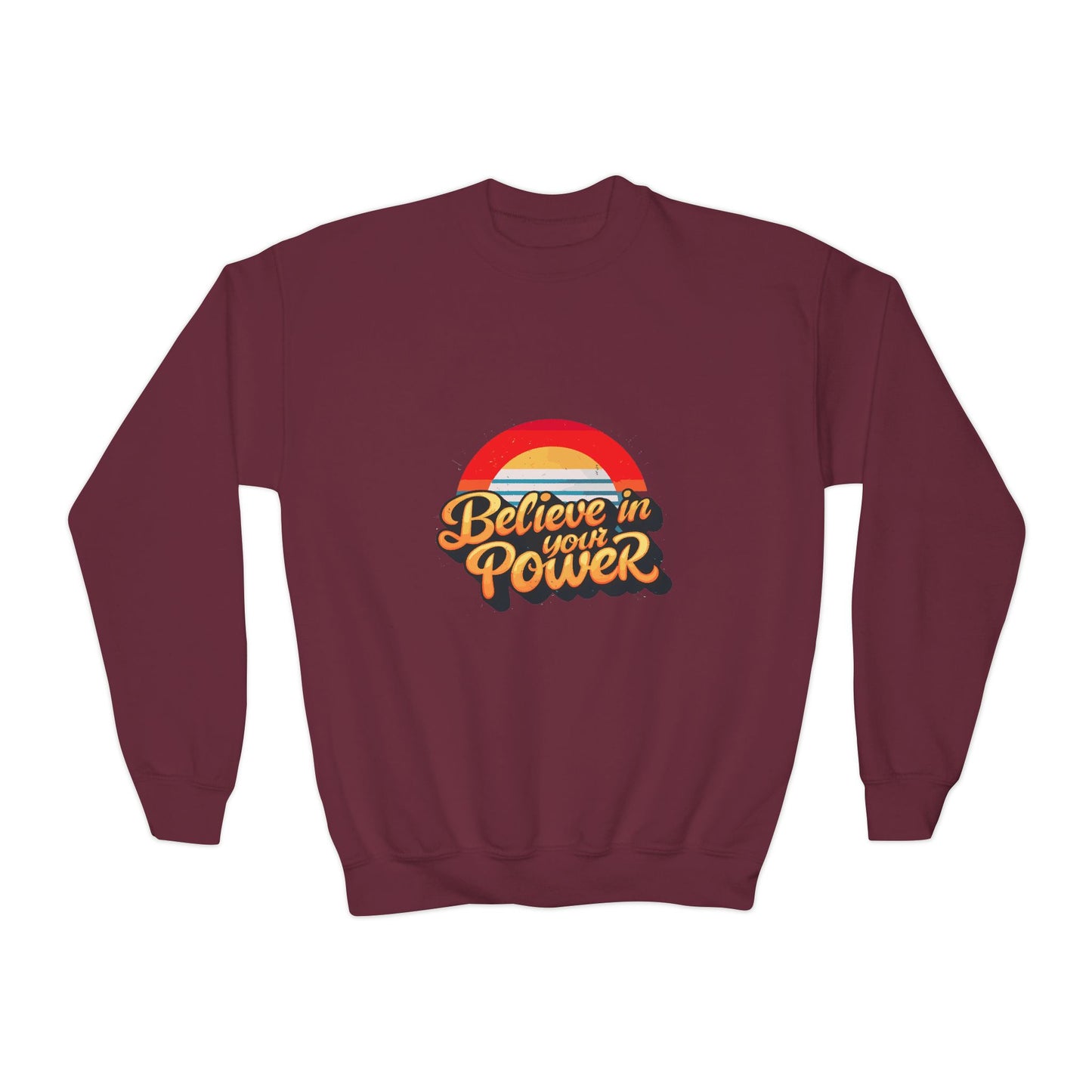 Believe In Your Power Youth Crewneck Sweatshirt
