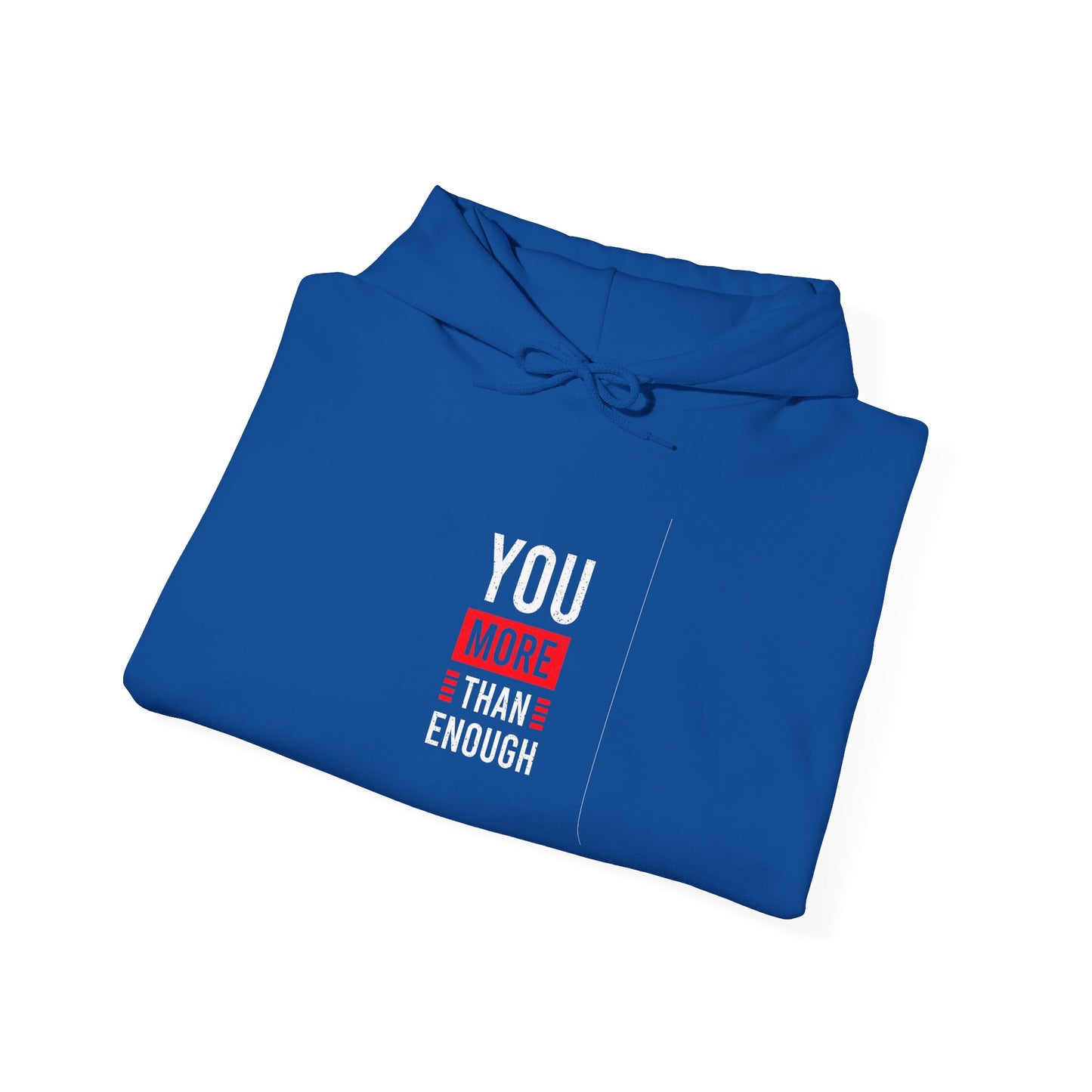 You More Than Enough Unisex Heavy Blend™ Hooded Sweatshirt