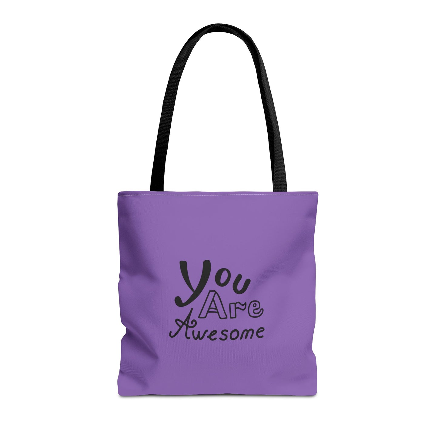 You Are Awesome Tote Bag (AOP)