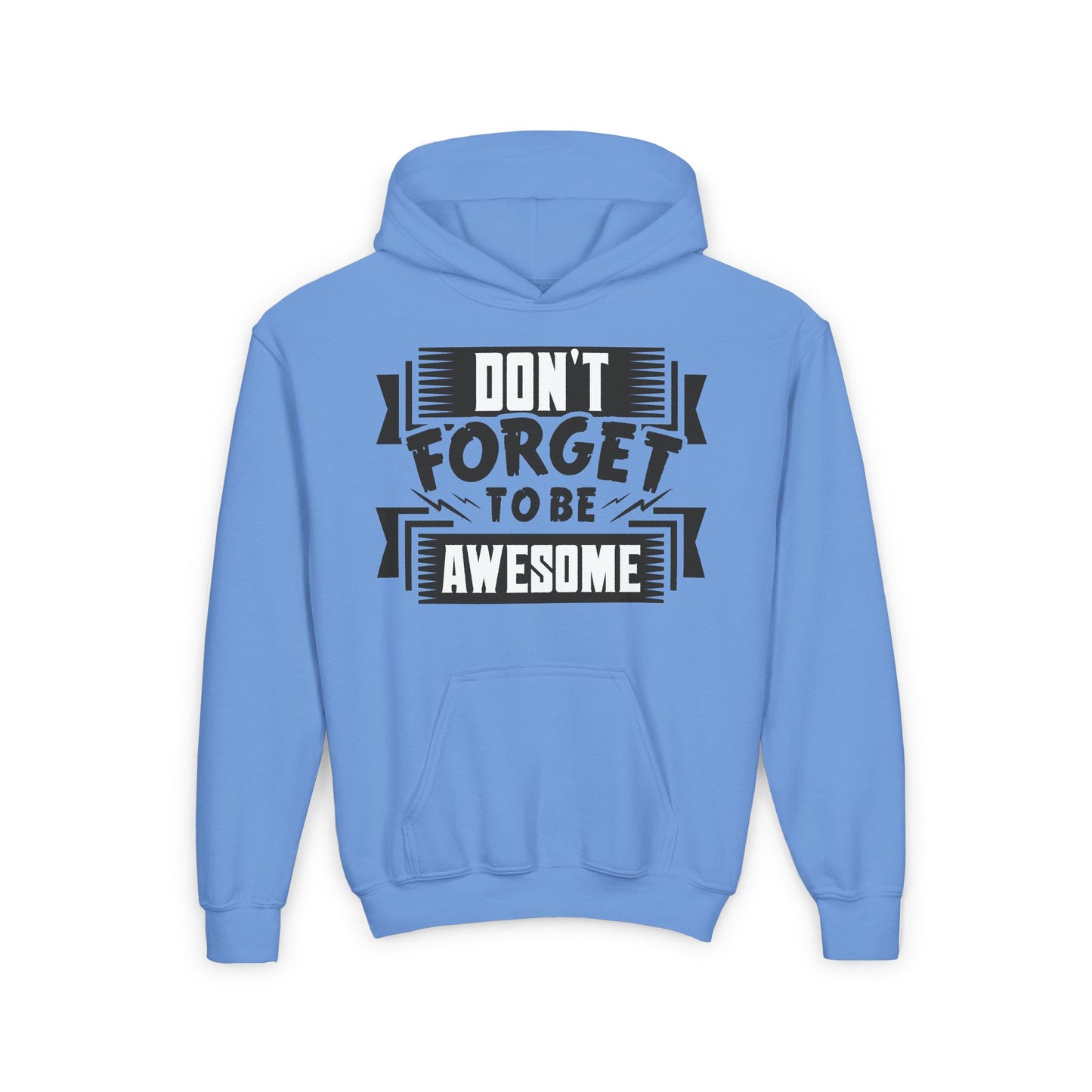 Don't Forget To Be Awesome Youth Heavy Blend Hooded Sweatshirt