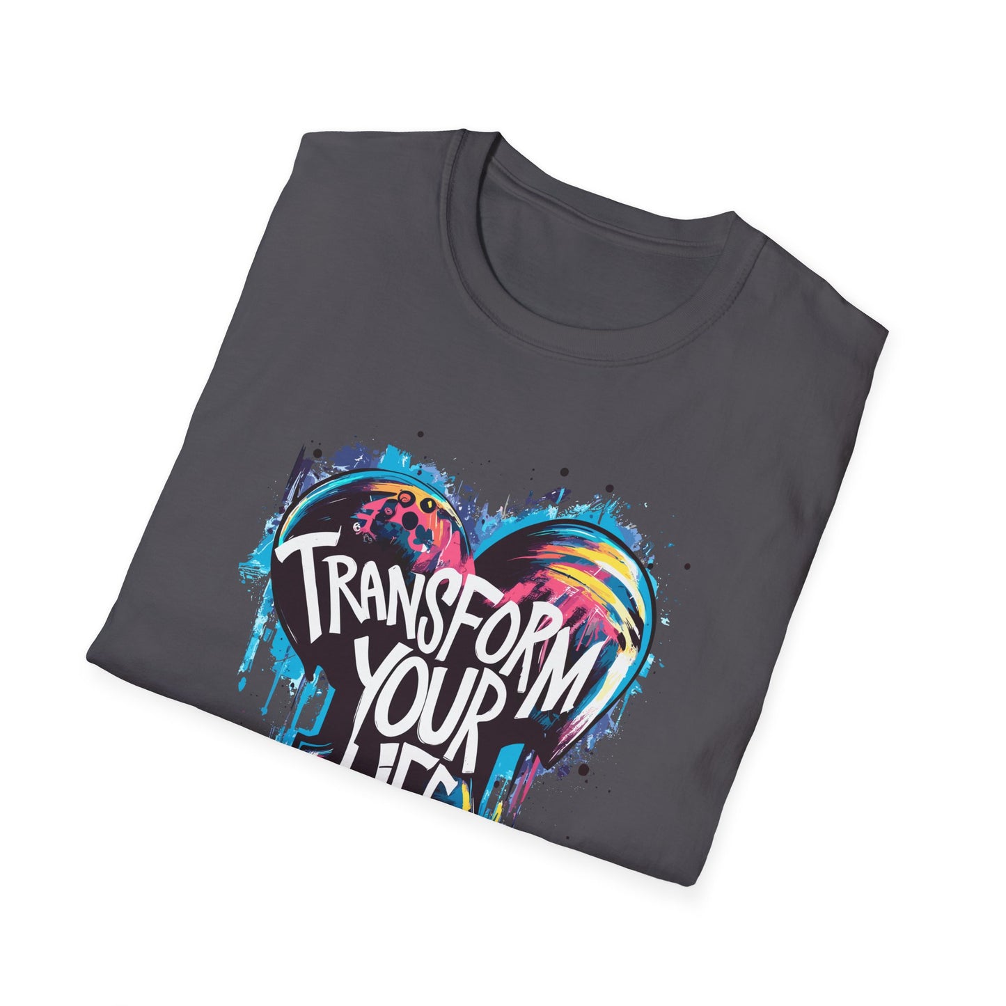 Transform Your Life Unisex Softstyle T-Shirt