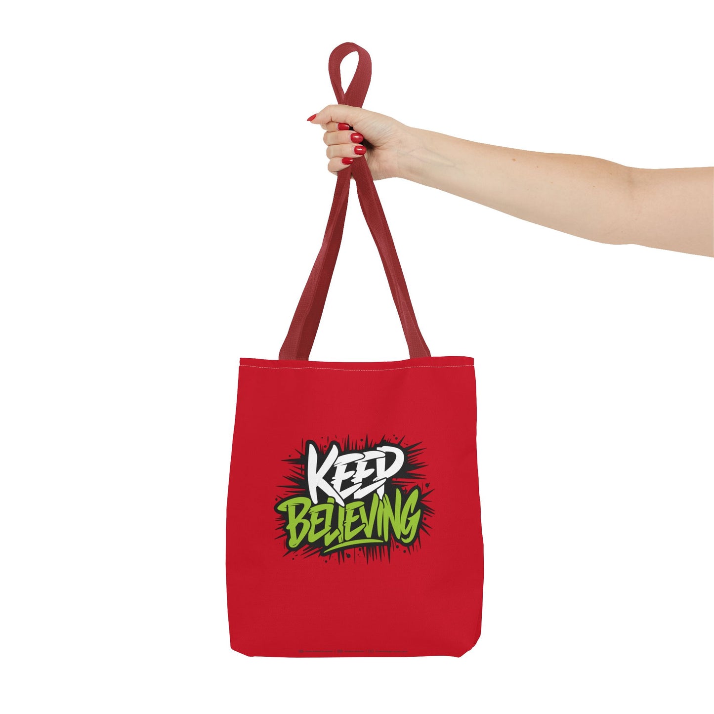 Keep Believing Tote Bag (AOP)