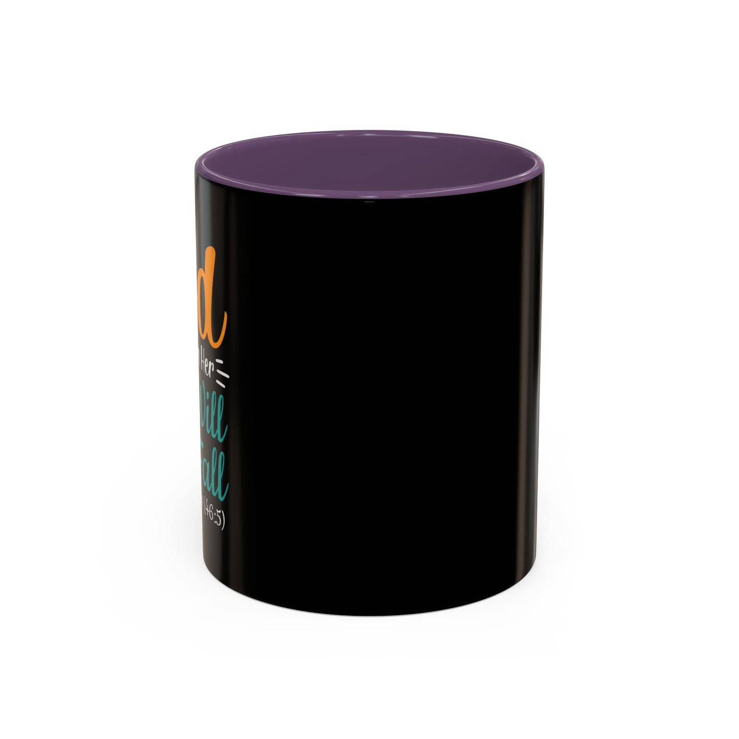 God Is Within Her She Will Not Fall Accent Coffee Mug (11, 15oz)