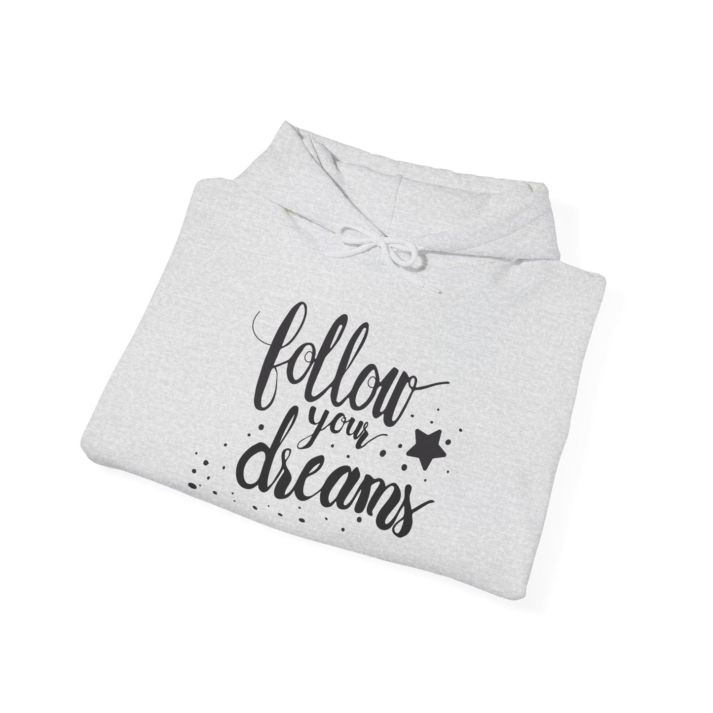 Follow Your Dreams Unisex Heavy Blend™ Hooded Sweatshirt