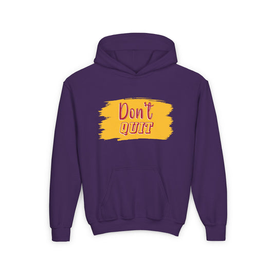 Don't Quit Youth Heavy Blend Hooded Sweatshirt