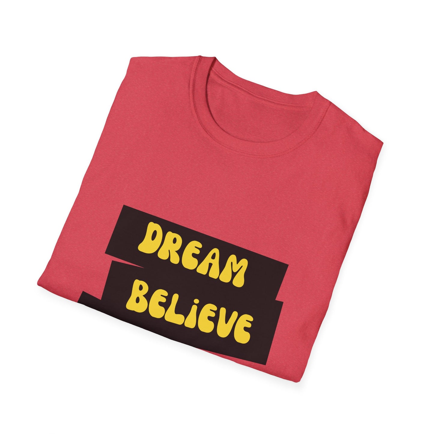 Dream Believe Plan Execute Unisex Softstyle T-Shirt