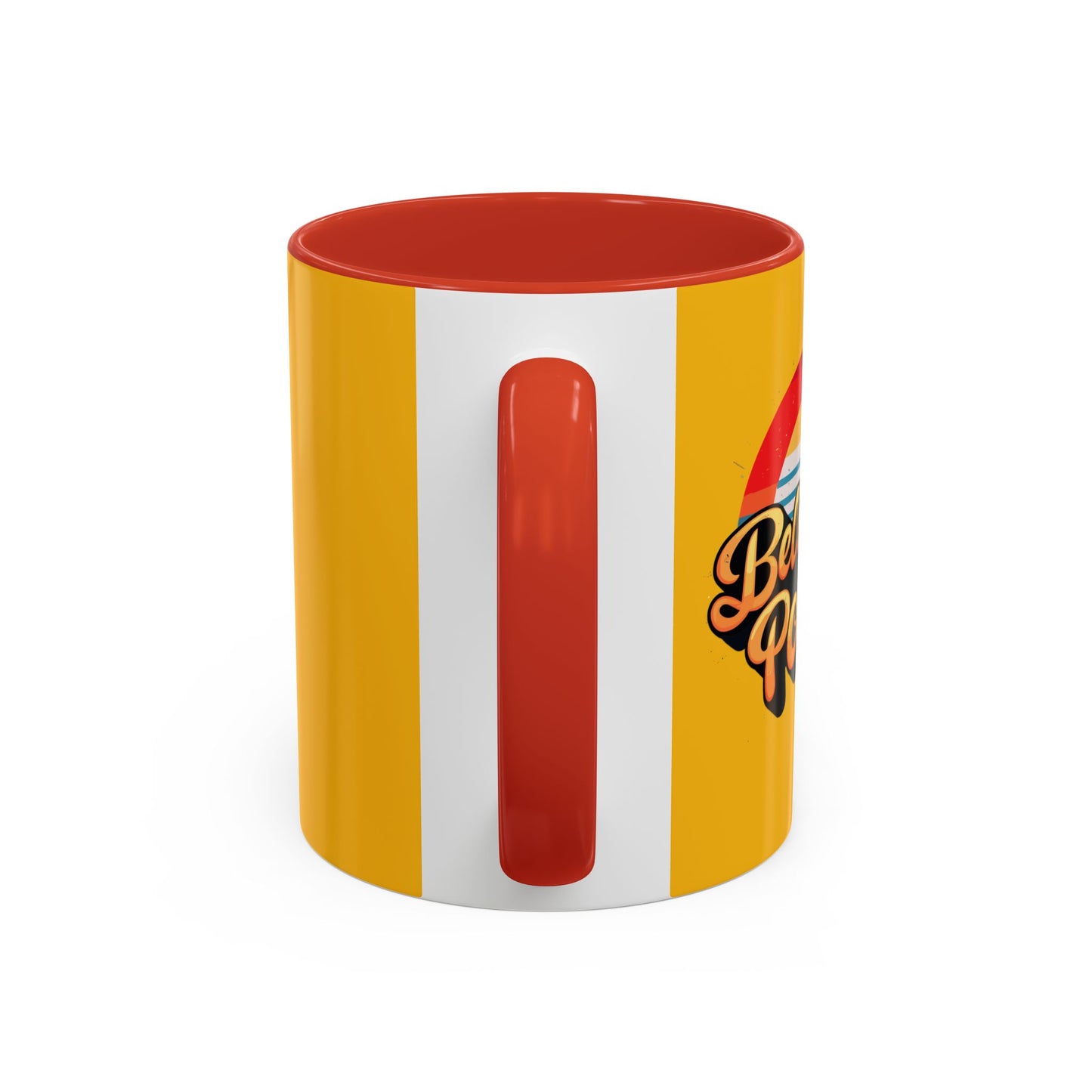 Believe In Your Power Accent Coffee Mug (11, 15oz)