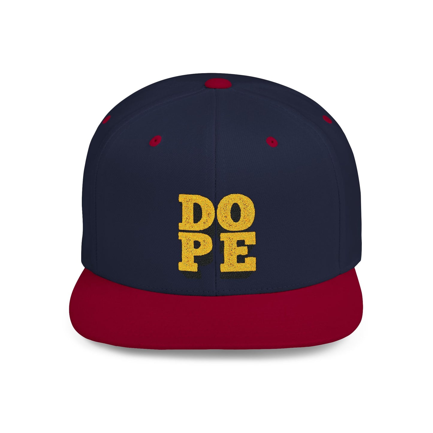 Dope Flat Bill Snapback