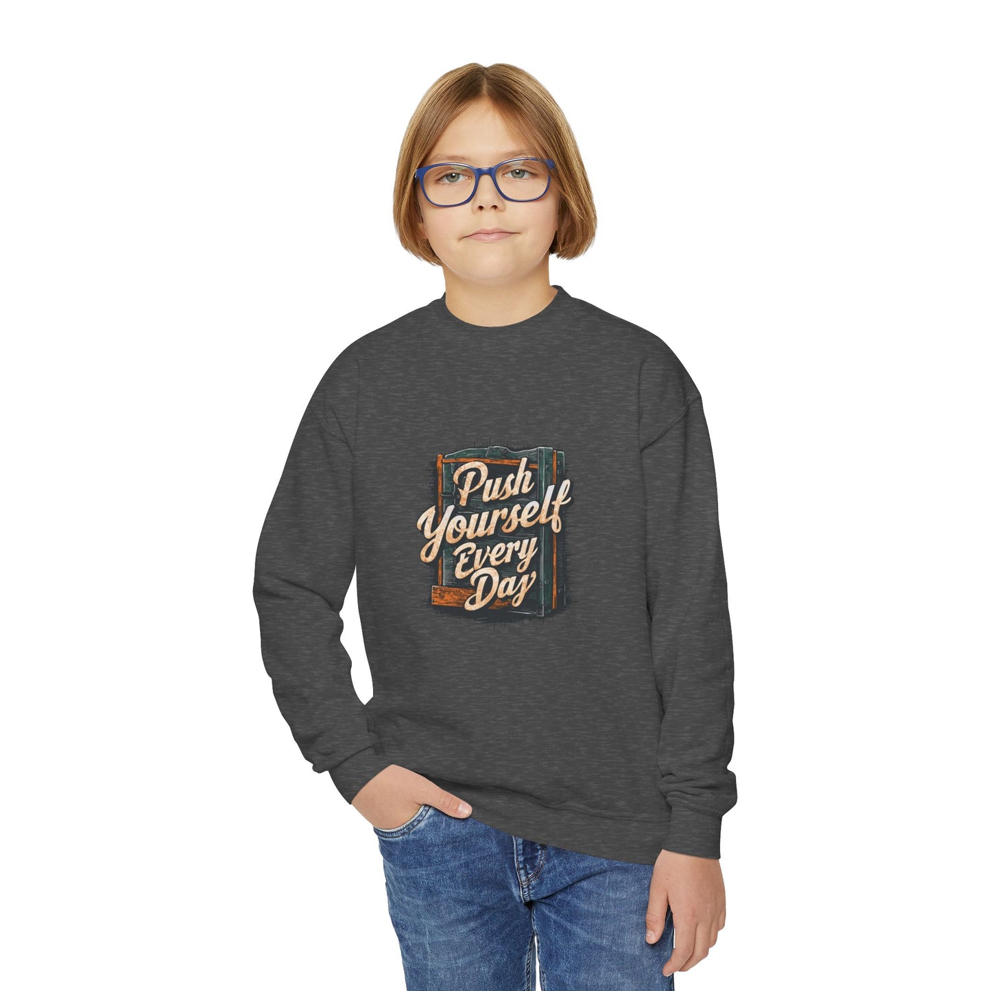 Push Yourself Every Day Youth Crewneck Sweatshirt