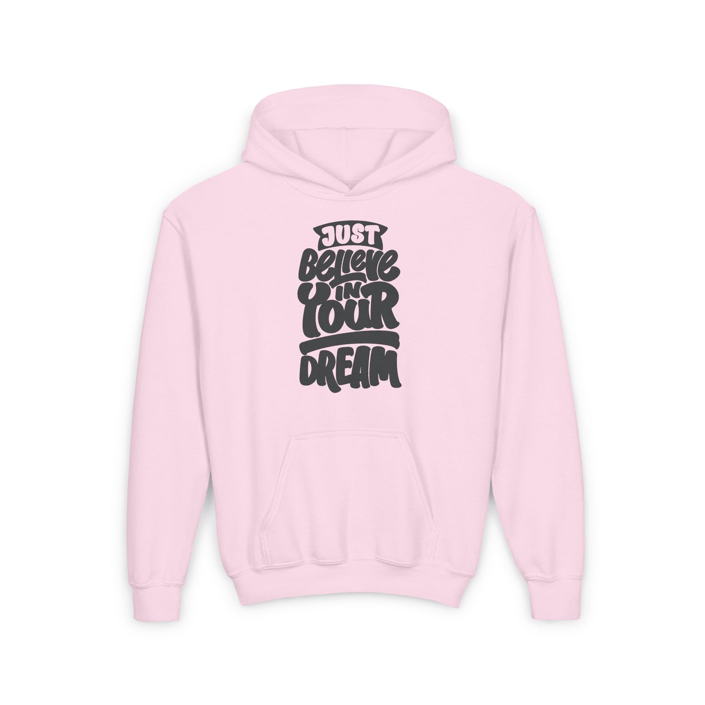 Just Believe In Your Dream Youth Heavy Blend Hooded Sweatshirt