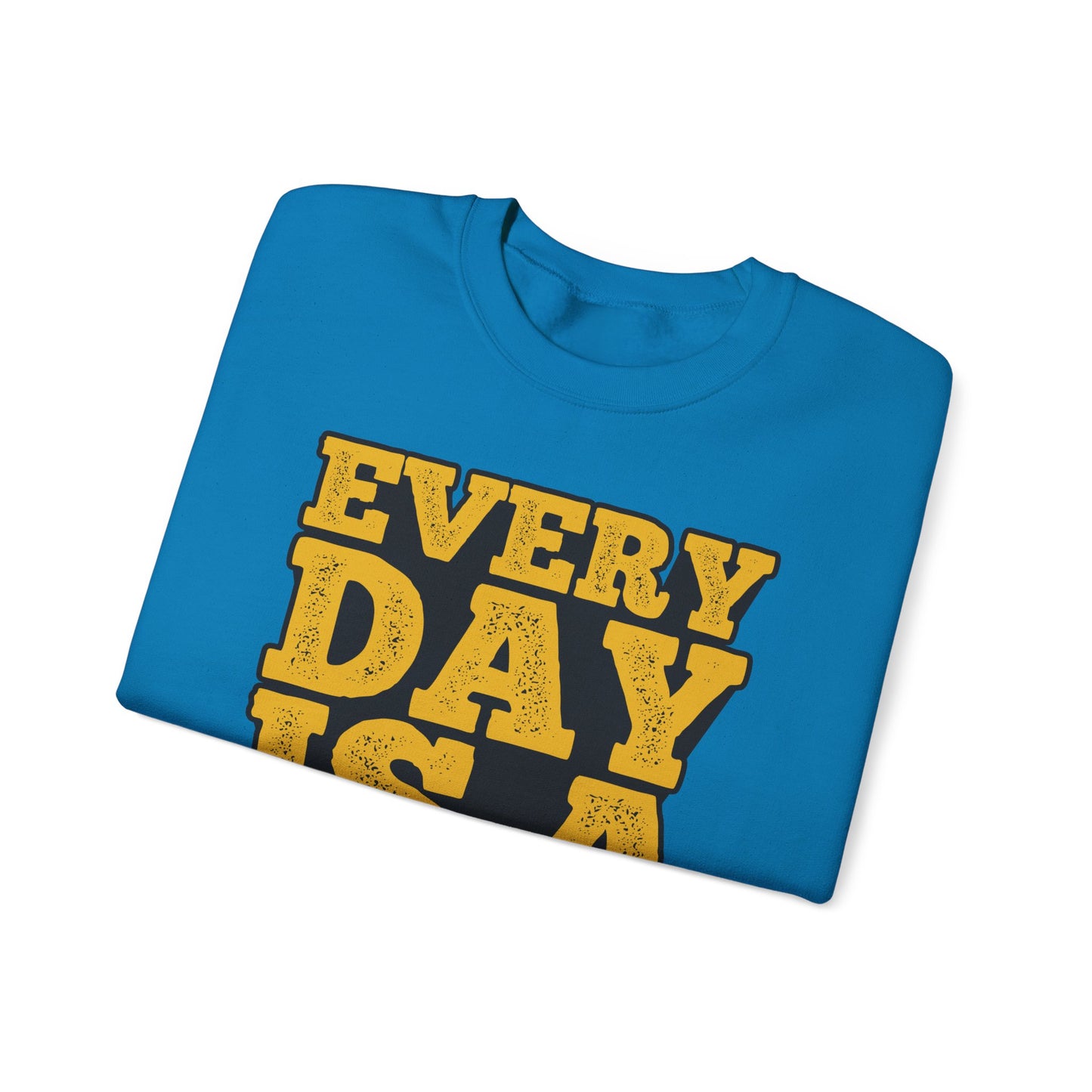 Every Day Is A Good Day To Start Unisex Heavy Blend™ Crewneck Sweatshirt