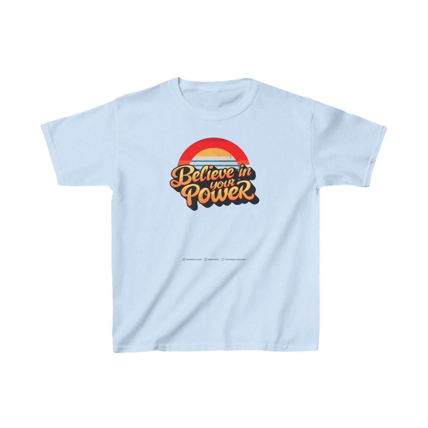 Believe In Your Power Kids Heavy Cotton™ Tee