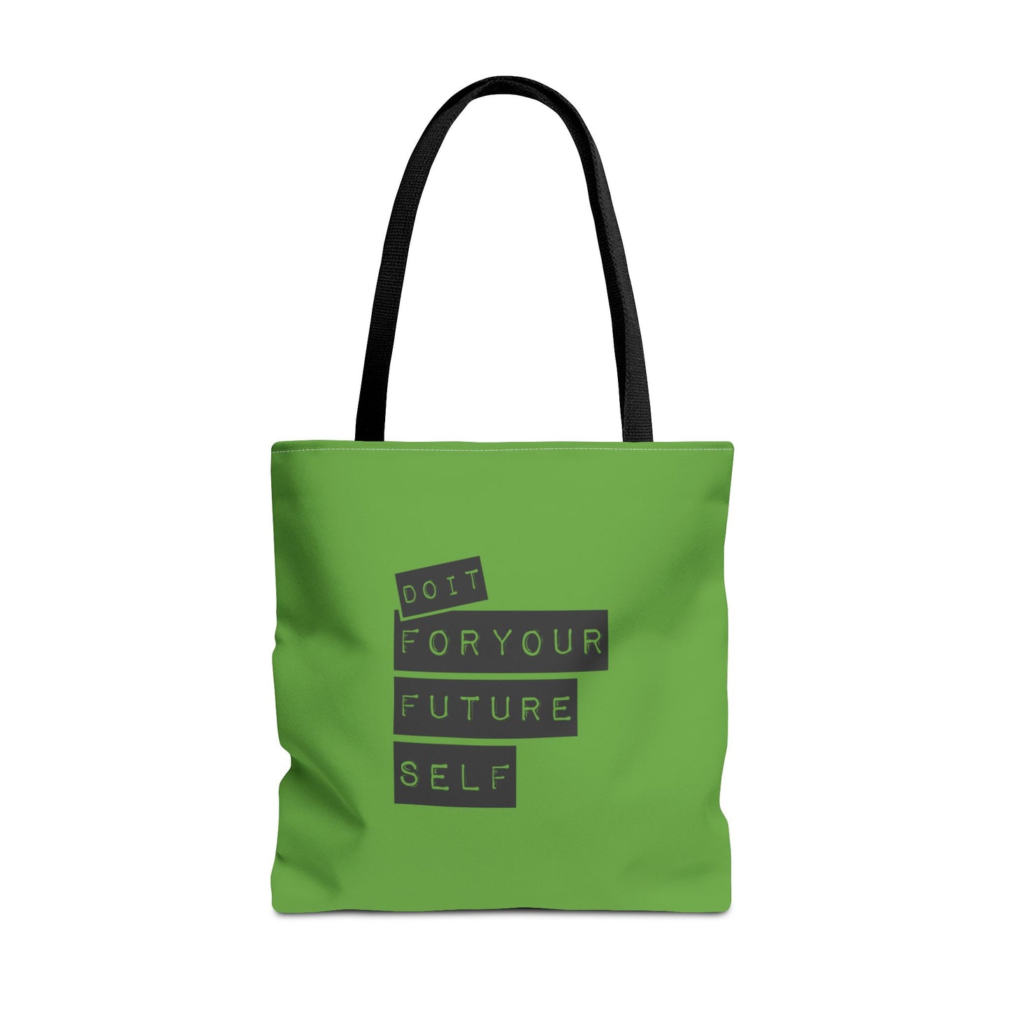 Do It For Your Future Self Tote Bag (AOP)