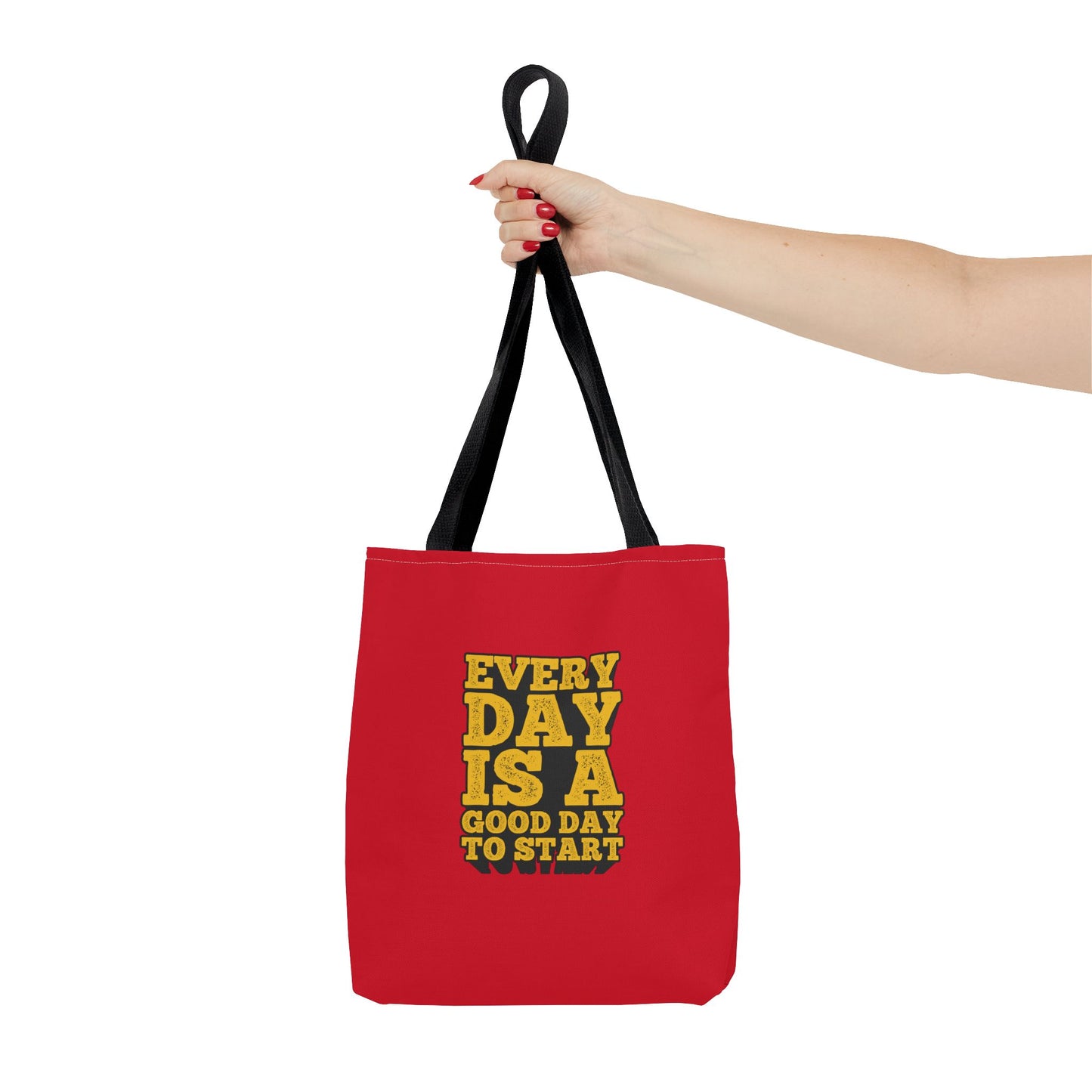 Every Day Is A Good Day To Start Tote Bag (AOP)
