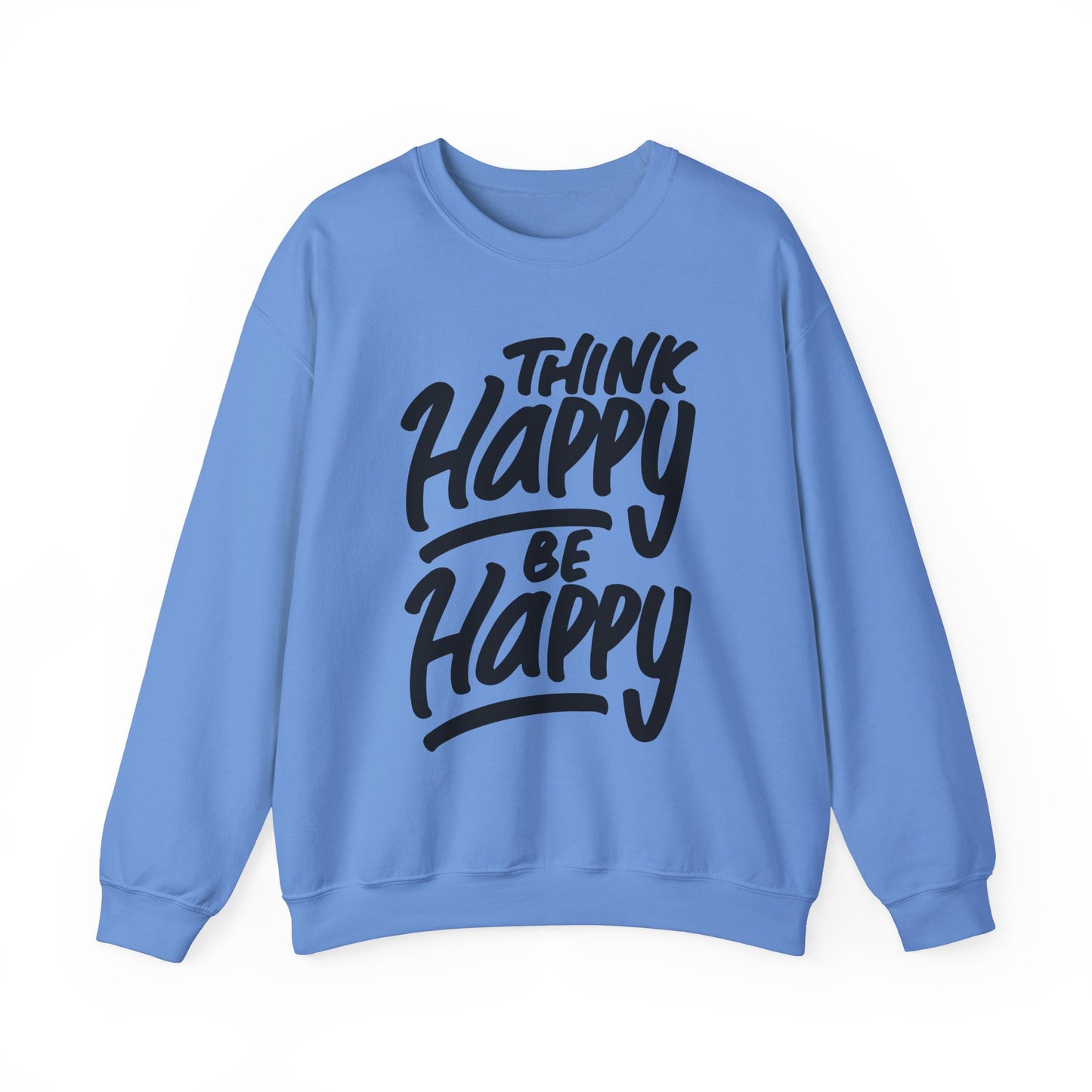 Think Happy Be Happy Unisex Heavy Blend™ Crewneck Sweatshirt