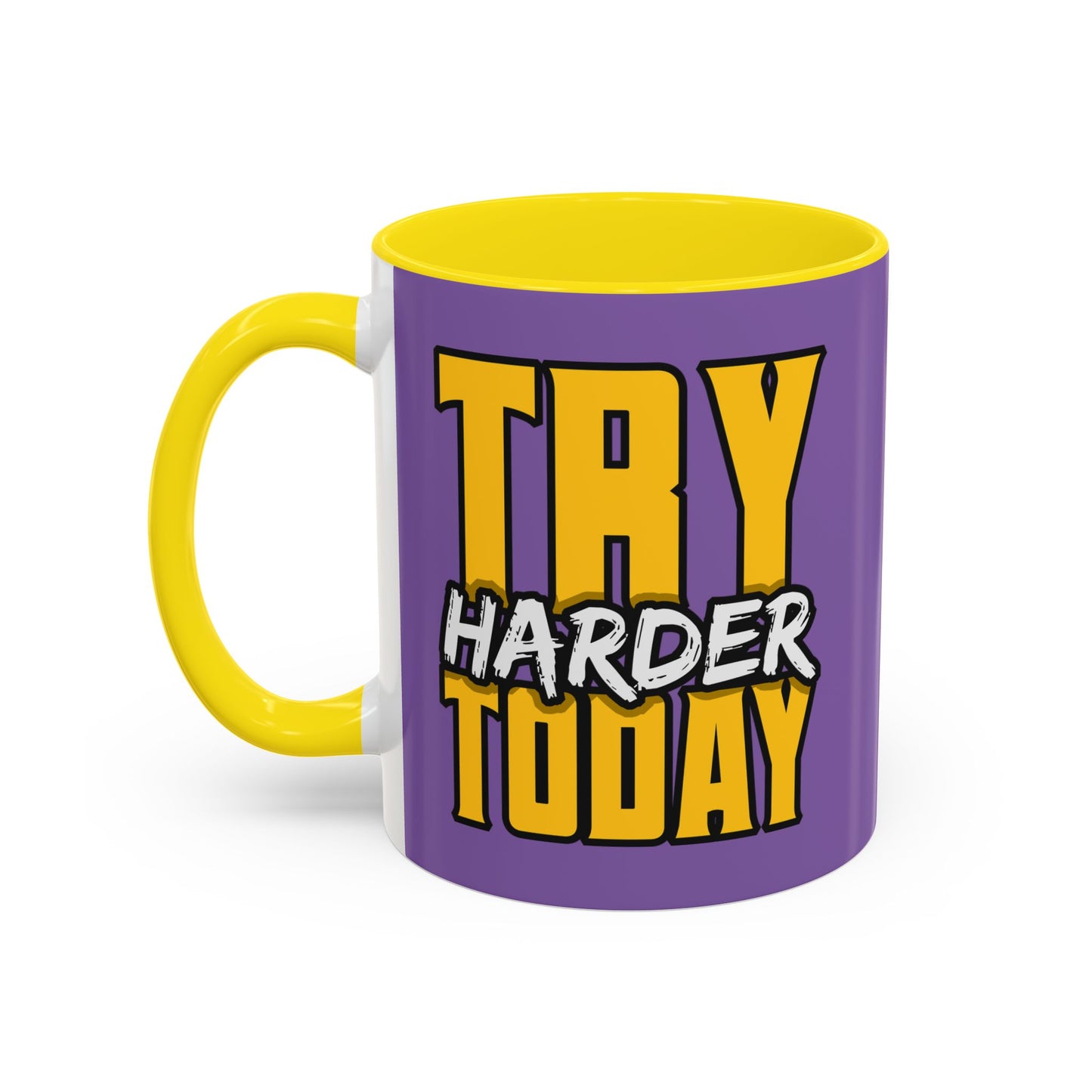 Try Harder Today Accent Coffee Mug (11, 15oz)