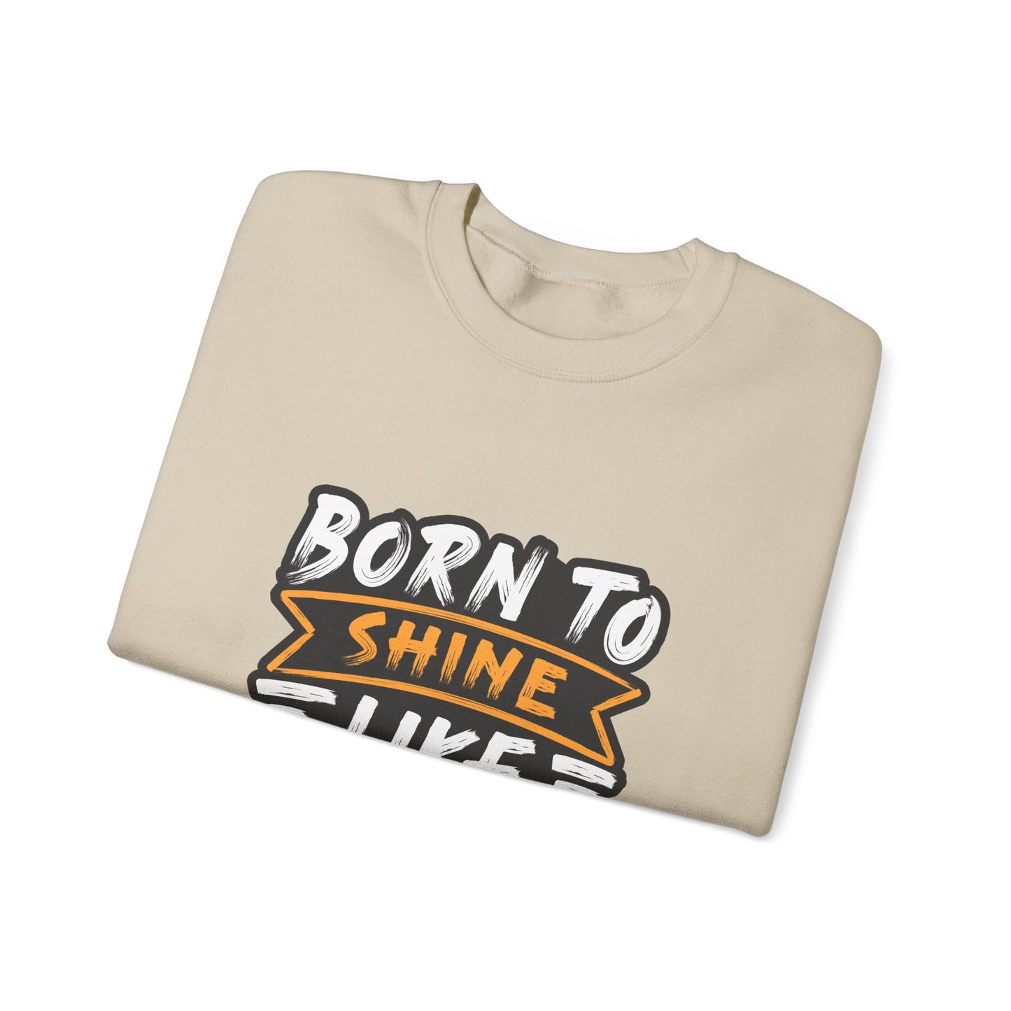 Born To Shine Like The Stars Unisex Heavy Blend™ Crewneck Sweatshirt