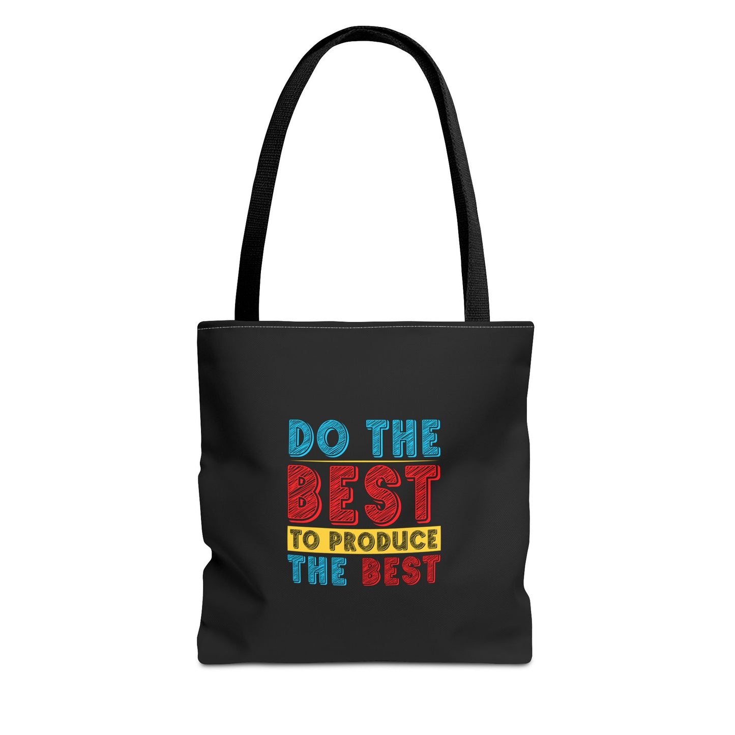 Do The Best To Produce The Best Tote Bag (AOP)