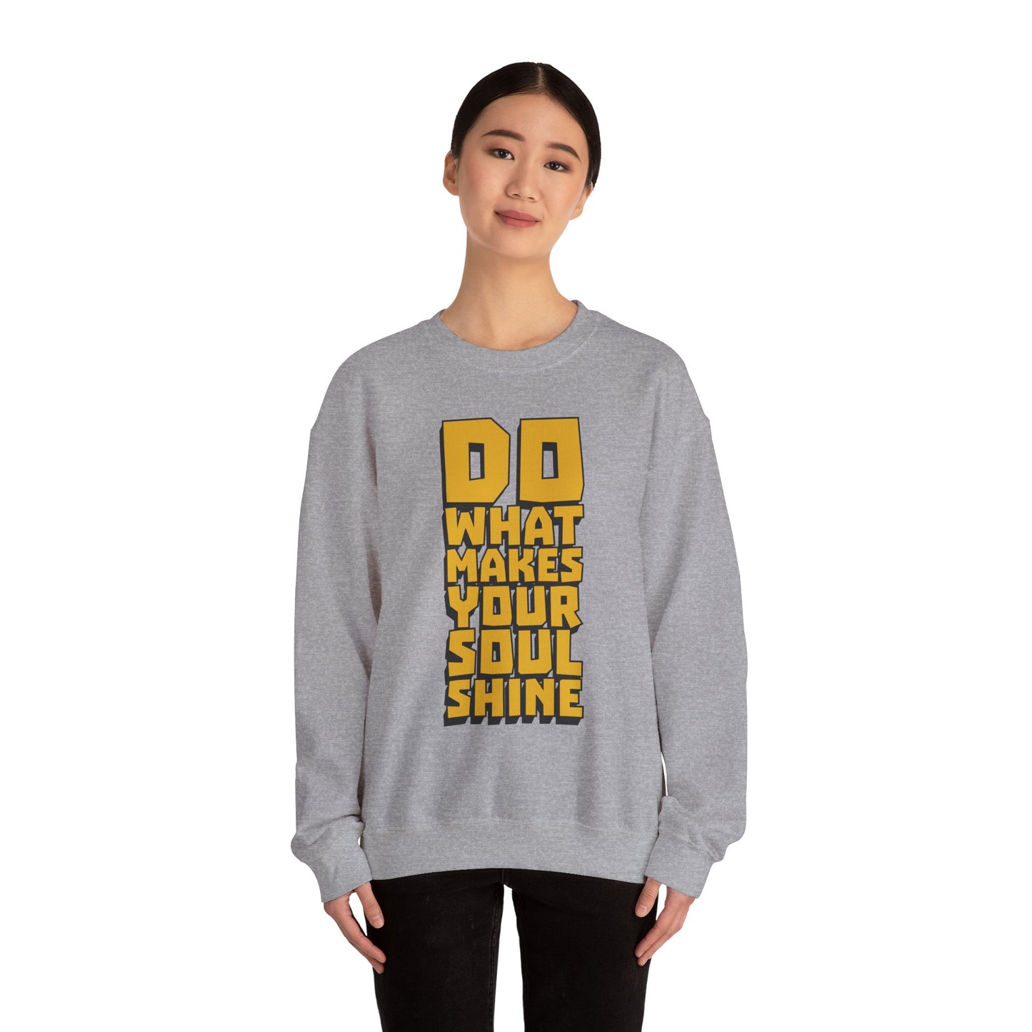 Do What Makes Your Soul Shine Unisex Heavy Blend™ Crewneck Sweatshirt