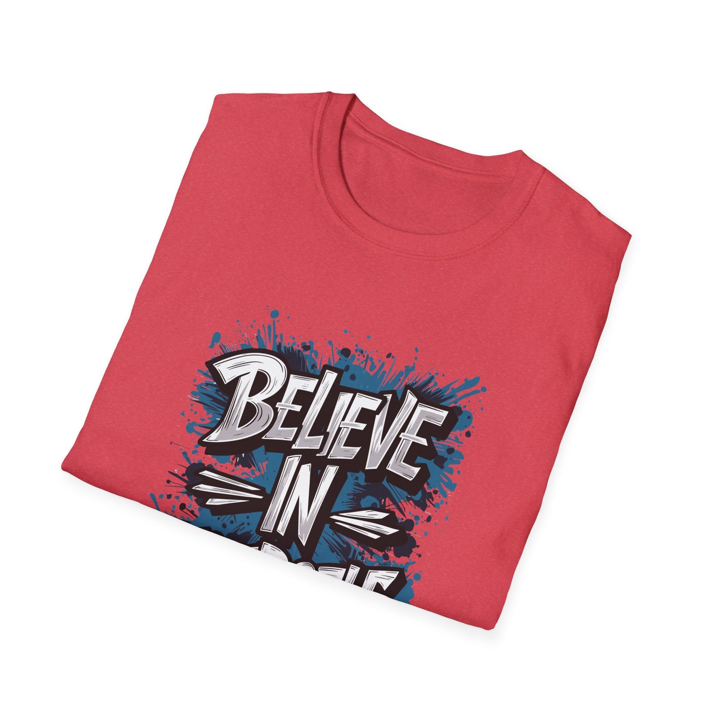 Believe In Yourself  Unisex Softstyle T-Shirt